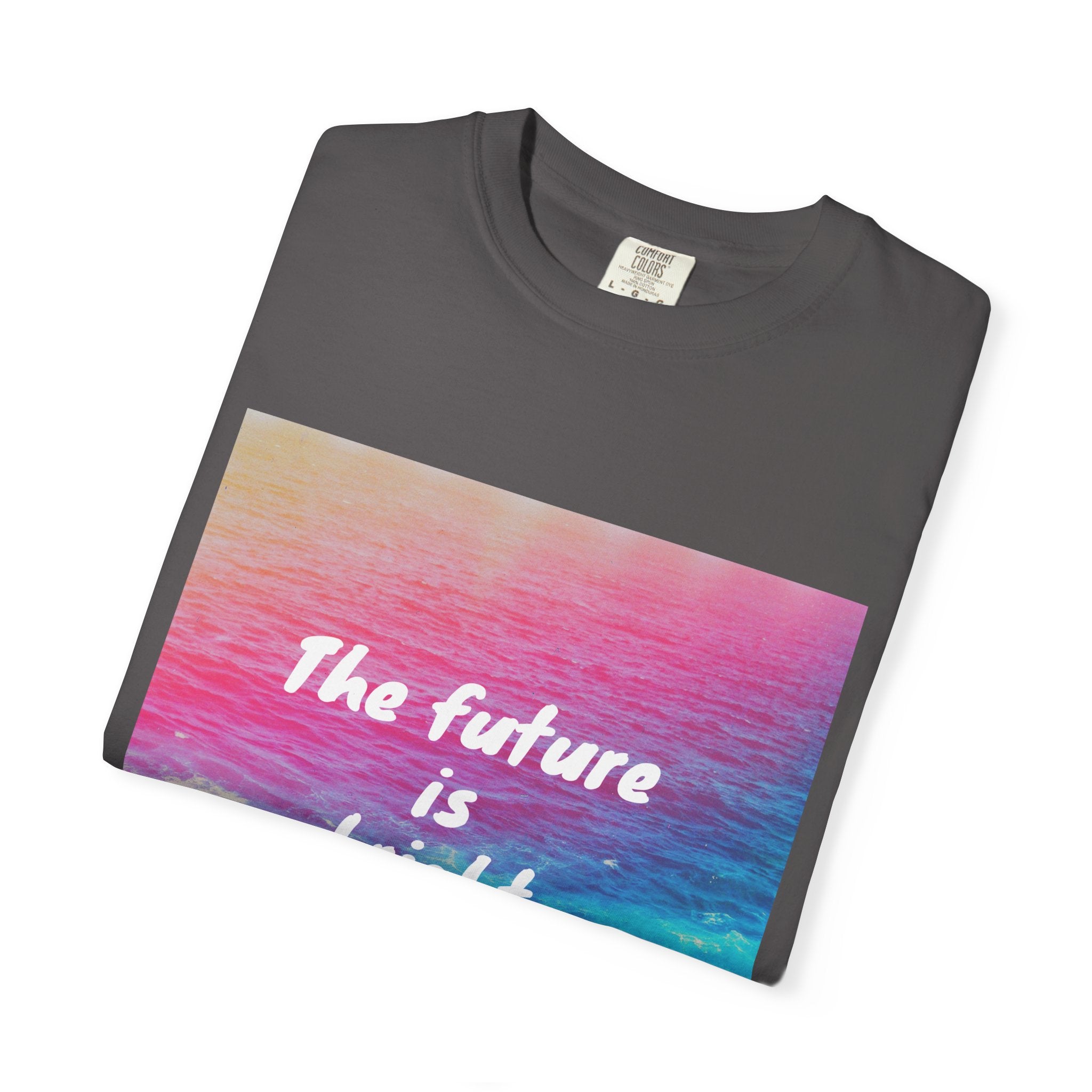 Vibrant Motivational T-Shirt, Unisex Tee, Inspirational Gift, Casual Wear, Summer Essential, Uplifting Shirt