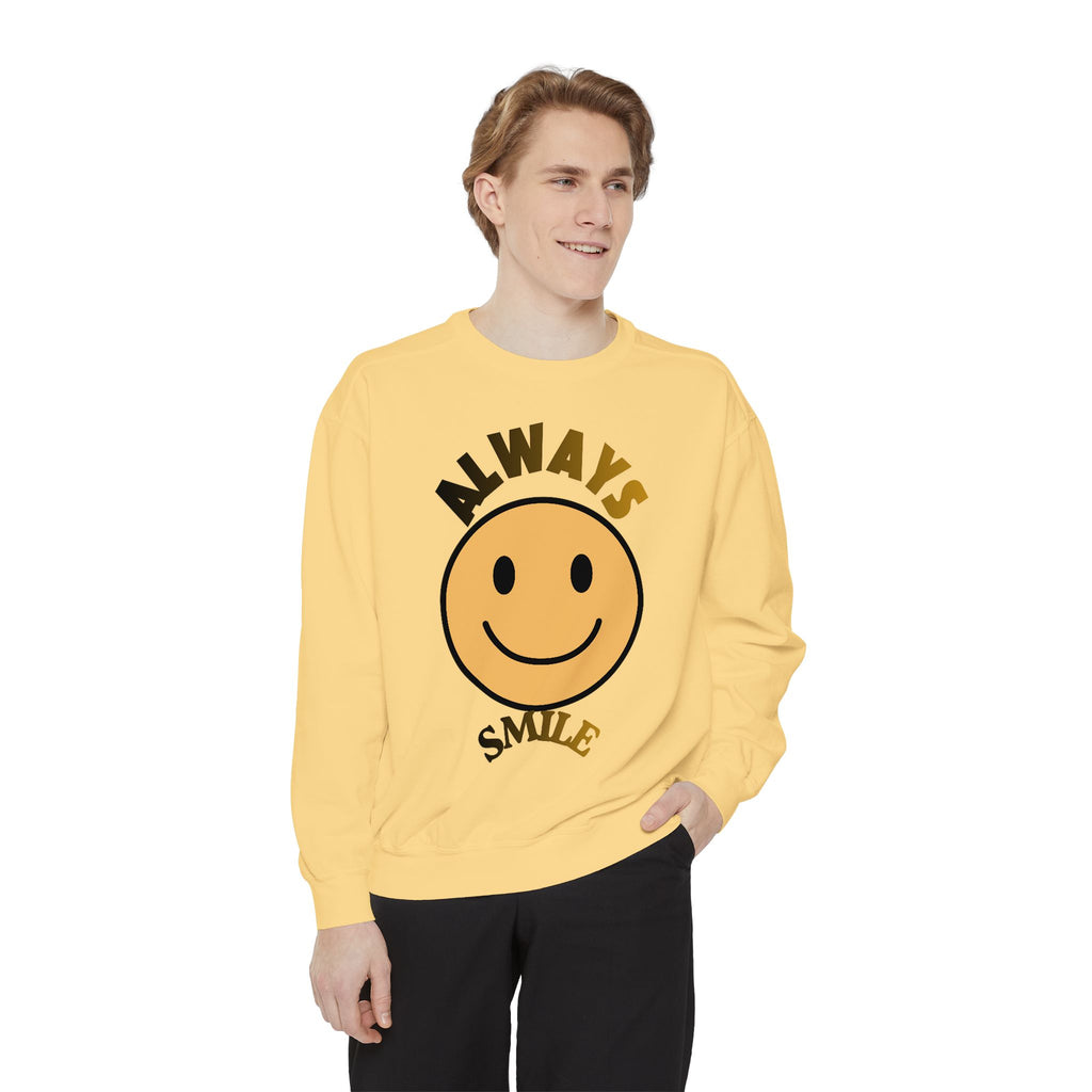 Smiley Face Sweatshirt - Always Smile, Unisex Garment-Dyed Sweatshirt, Cozy Casual Wear, Fall Layering, Gift for Friends, Cheerful Apparel