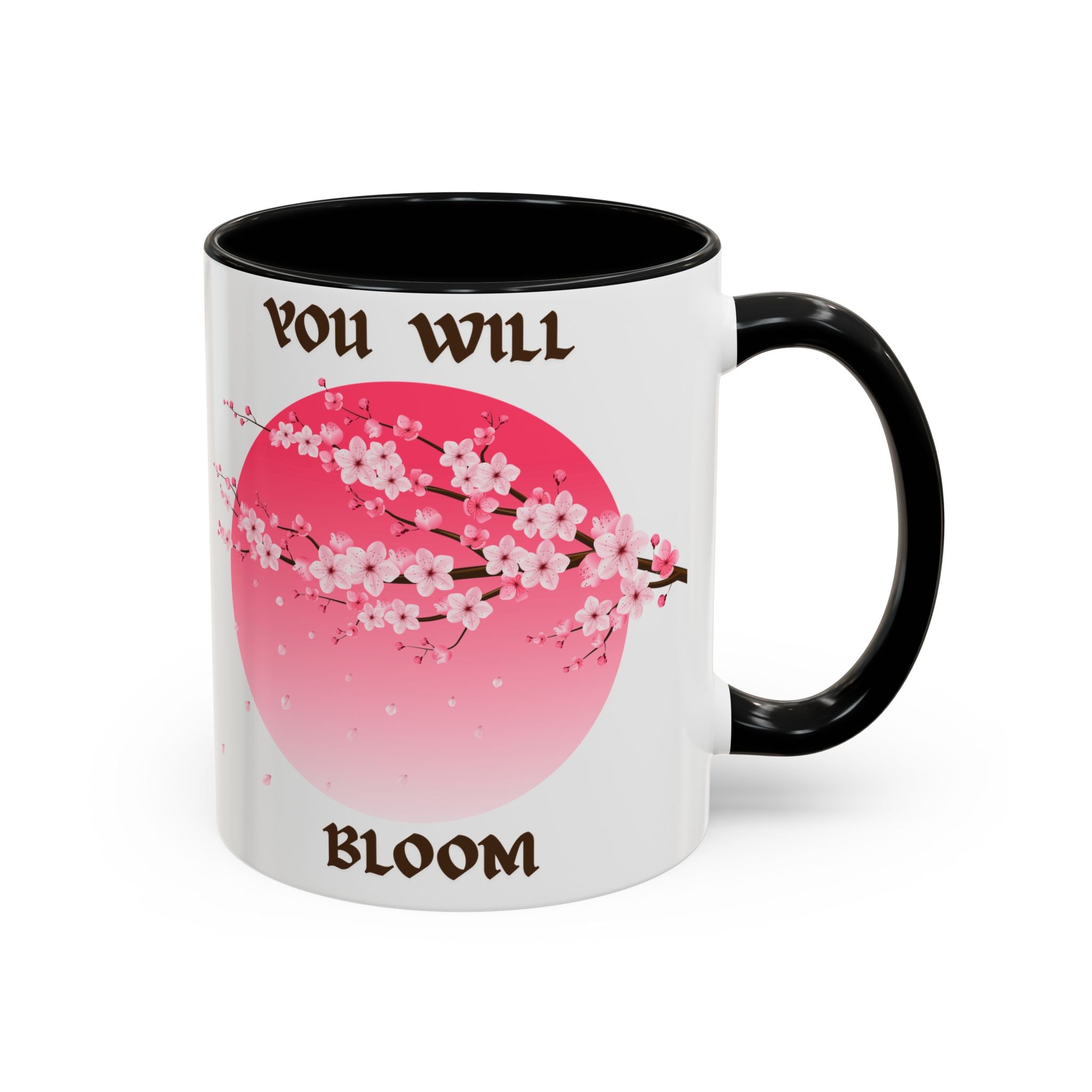 You Will Bloom Accent Coffee Mug — Cherry Blossom Inspirational 11/15oz