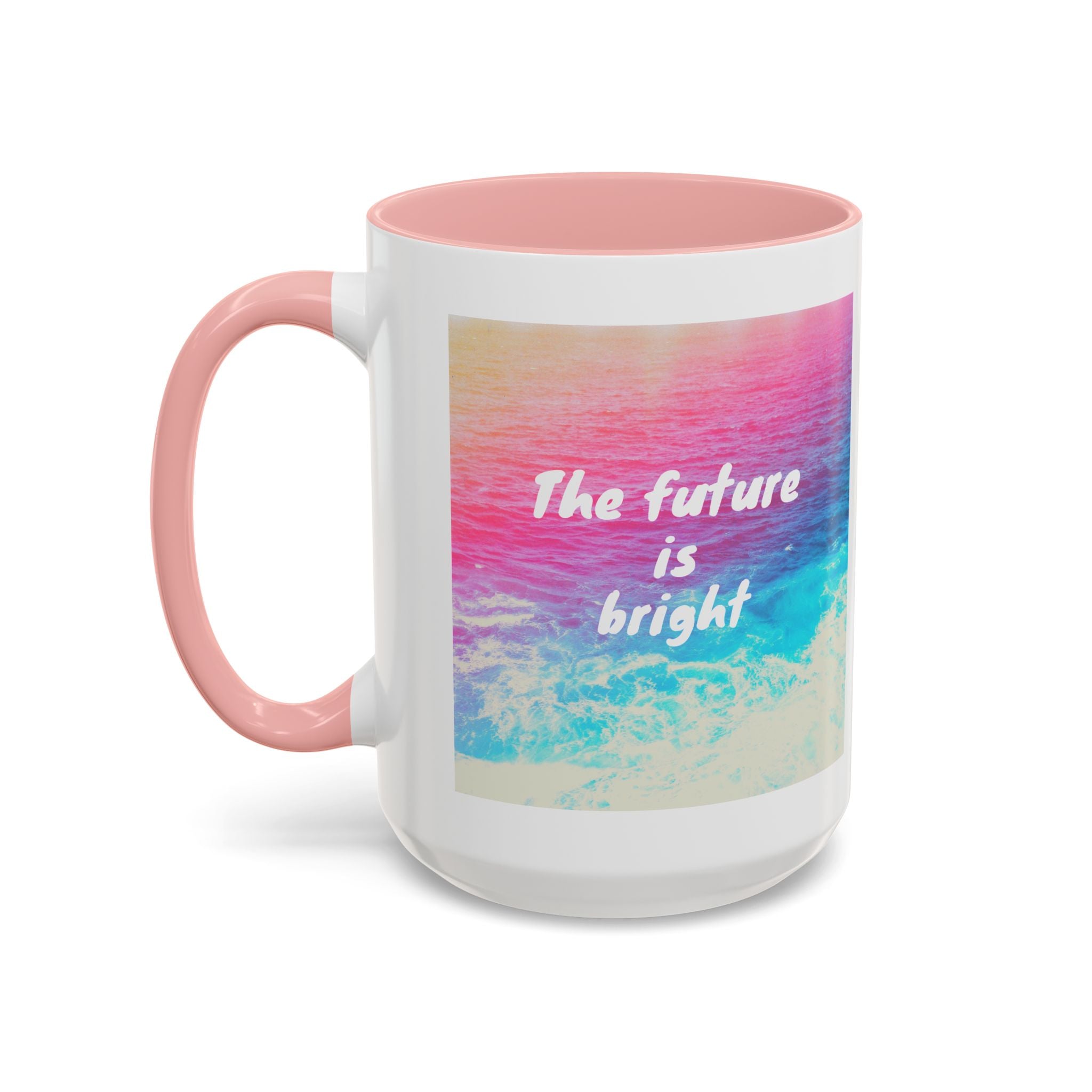 Ocean Background Future Is Bright Accent Coffee Mug (11, 15oz)