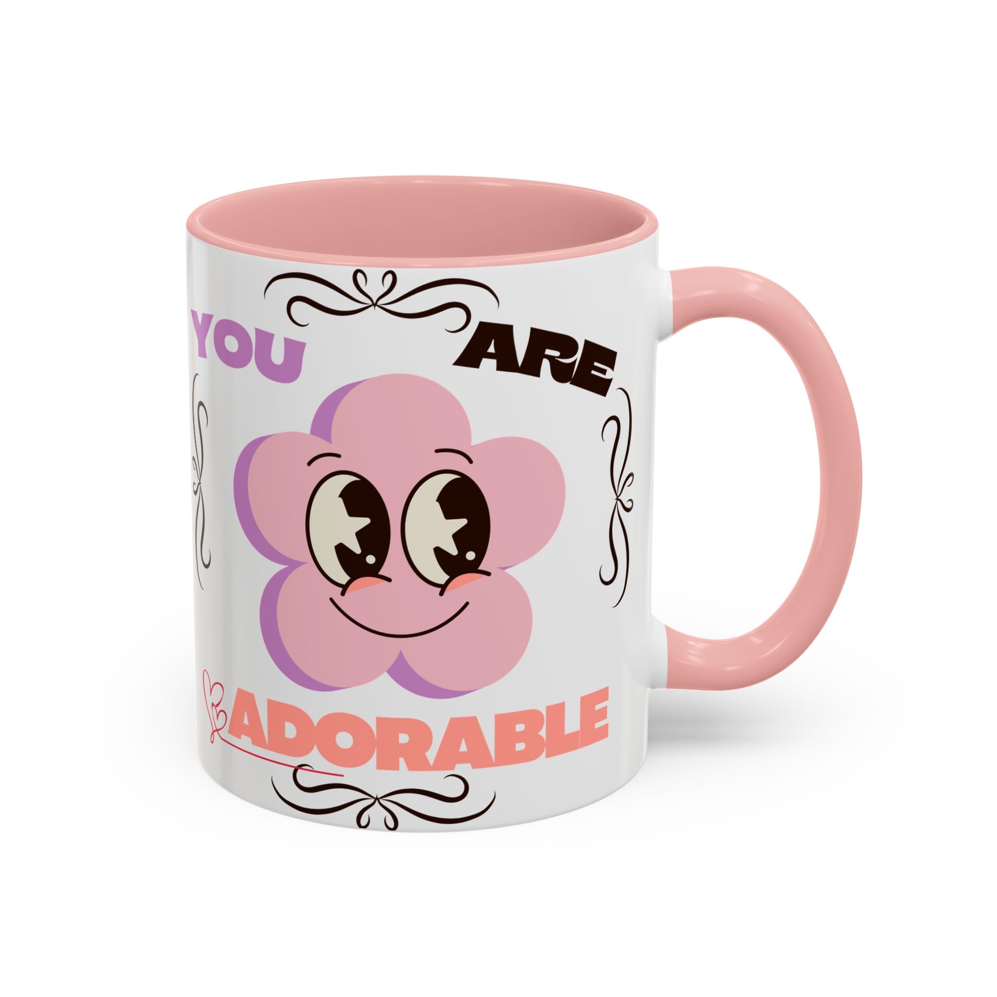 You Are Adorable Coffee Mug — Cute Pink Flower Accent Mug (11/15oz)