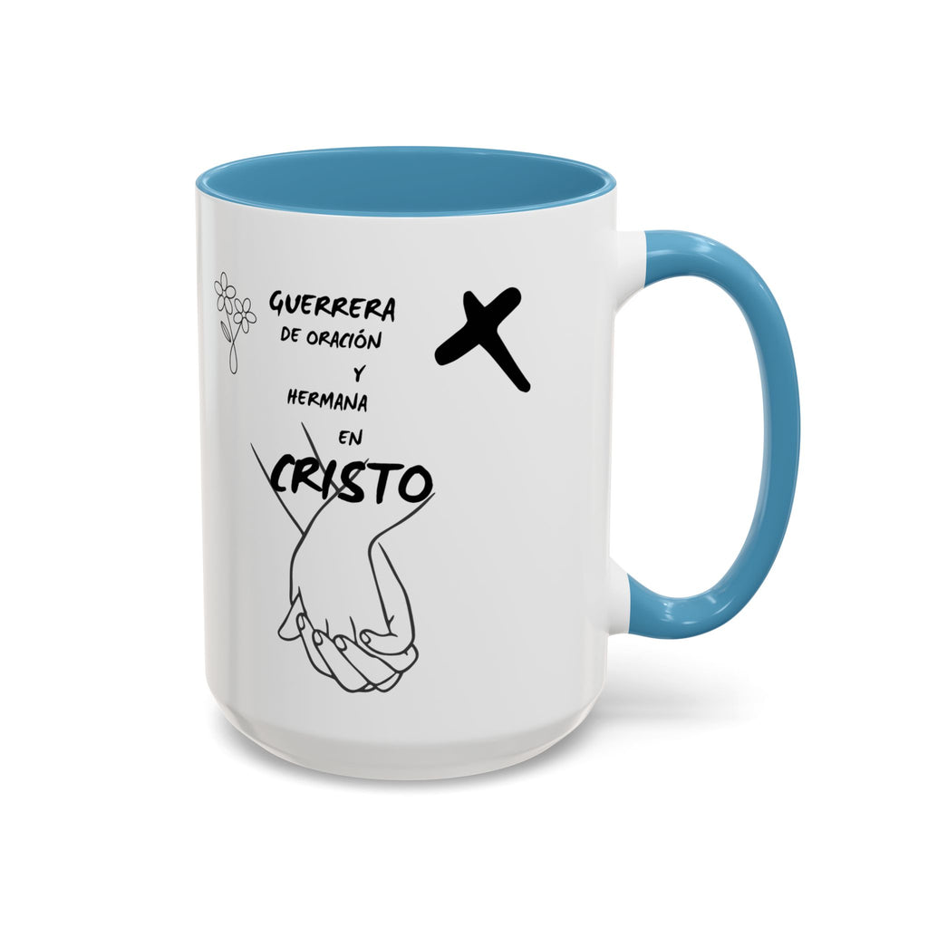 Christian Prayer Warrior Mug — "Guerrera de Oración y Hermana en Cristo" Accent Coffee Cup (11/15oz)