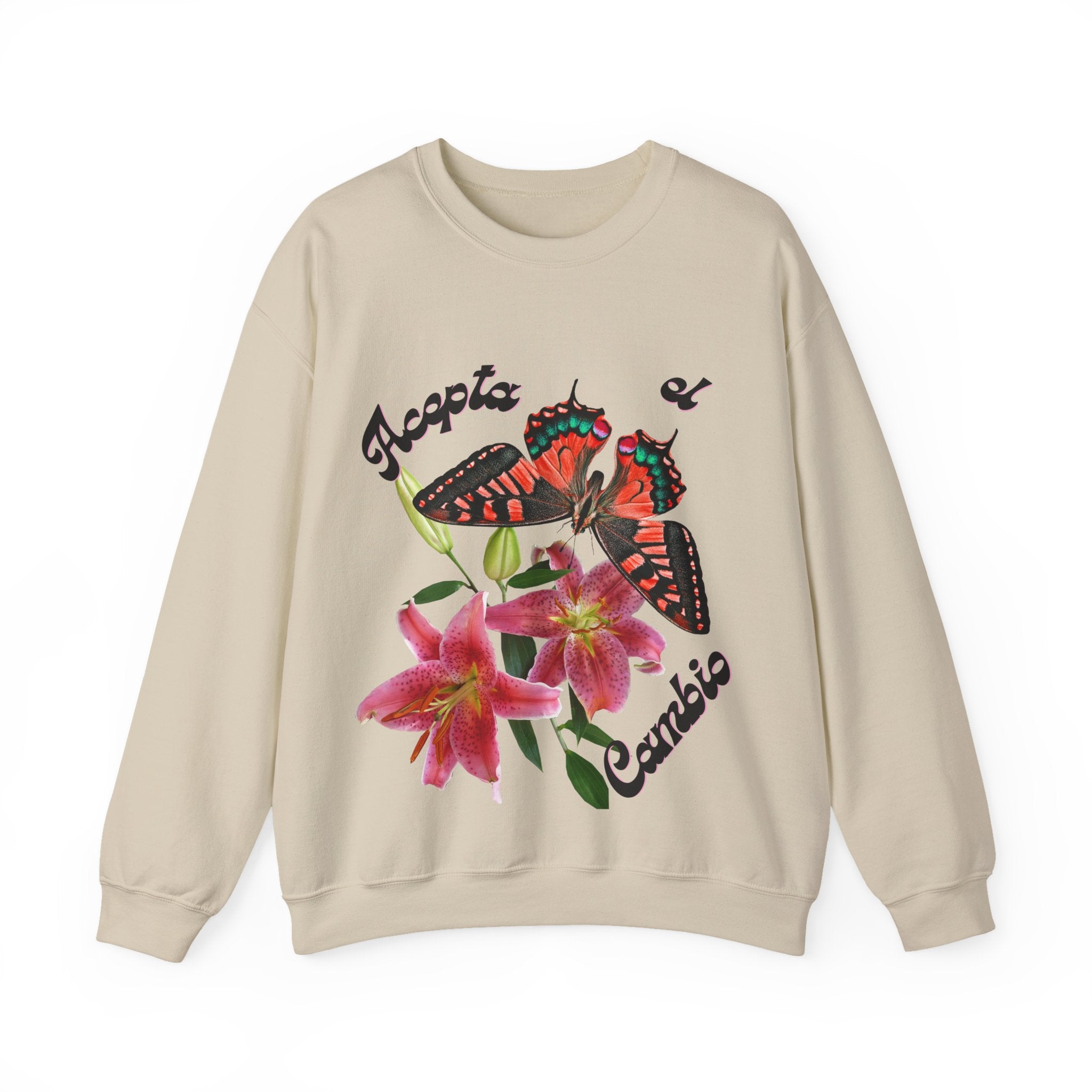 Butterfly & Floral Crewneck Sweatshirt - Accepta el Cambio, Cozy Fall Sweater, Gift for Nature Lovers, Inspirational Apparel, Unisex Fashion