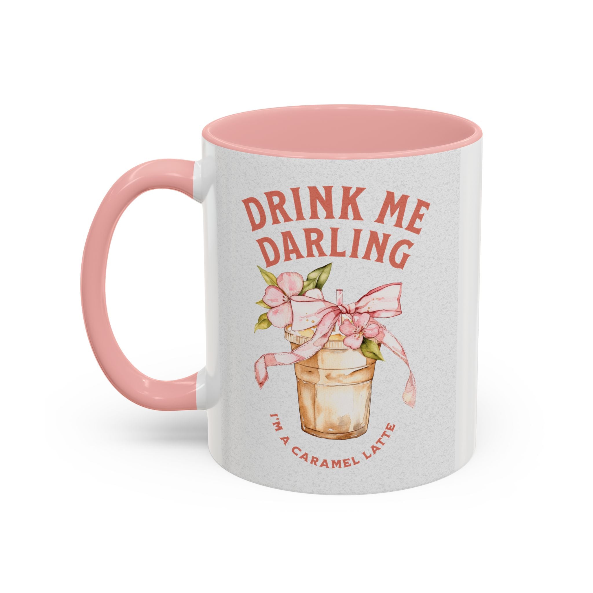 Darling Caramel Latte Coffee Mug - Fun Accent Design for Coffee Lovers