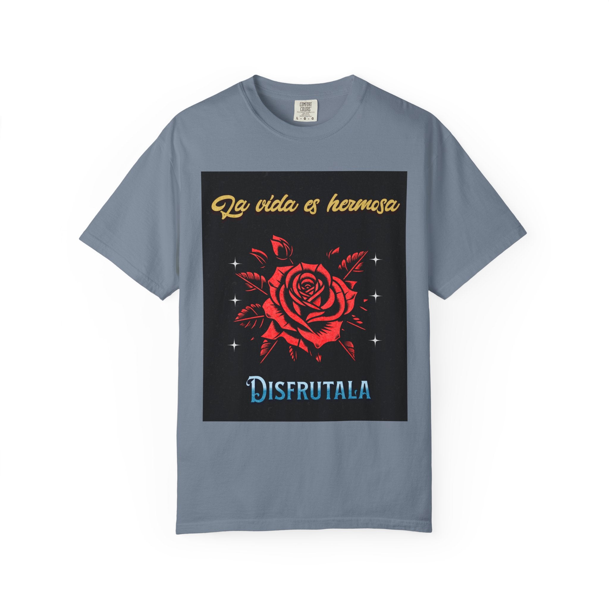 Vibrant Graphic Tee - 'La Vida es Hermosa' Rose Design, Unisex Cotton T-shirt, Gift for Friends, Positive Vibes, Casual Wear, Summer Style