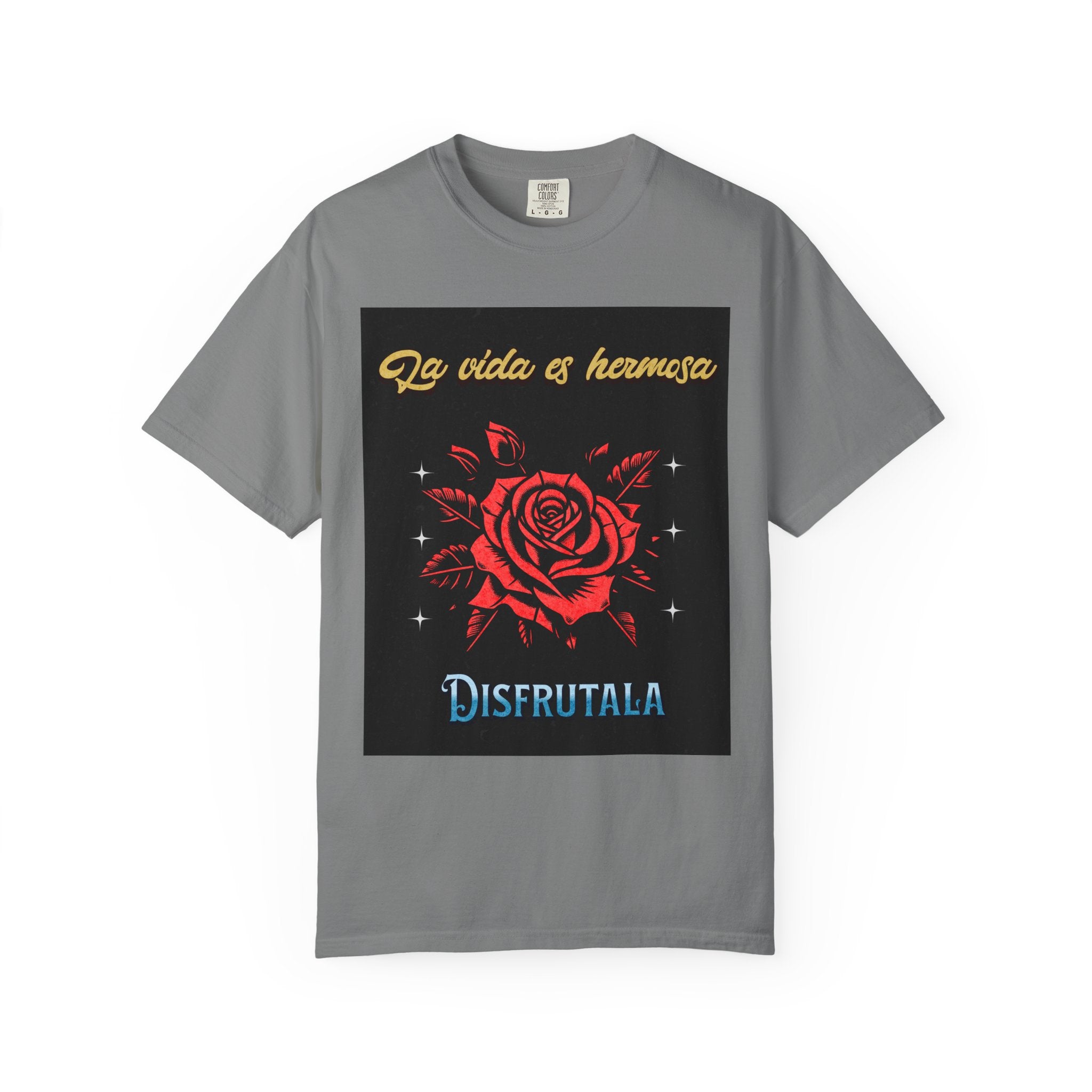 Vibrant Graphic Tee - 'La Vida es Hermosa' Rose Design, Unisex Cotton T-shirt, Gift for Friends, Positive Vibes, Casual Wear, Summer Style