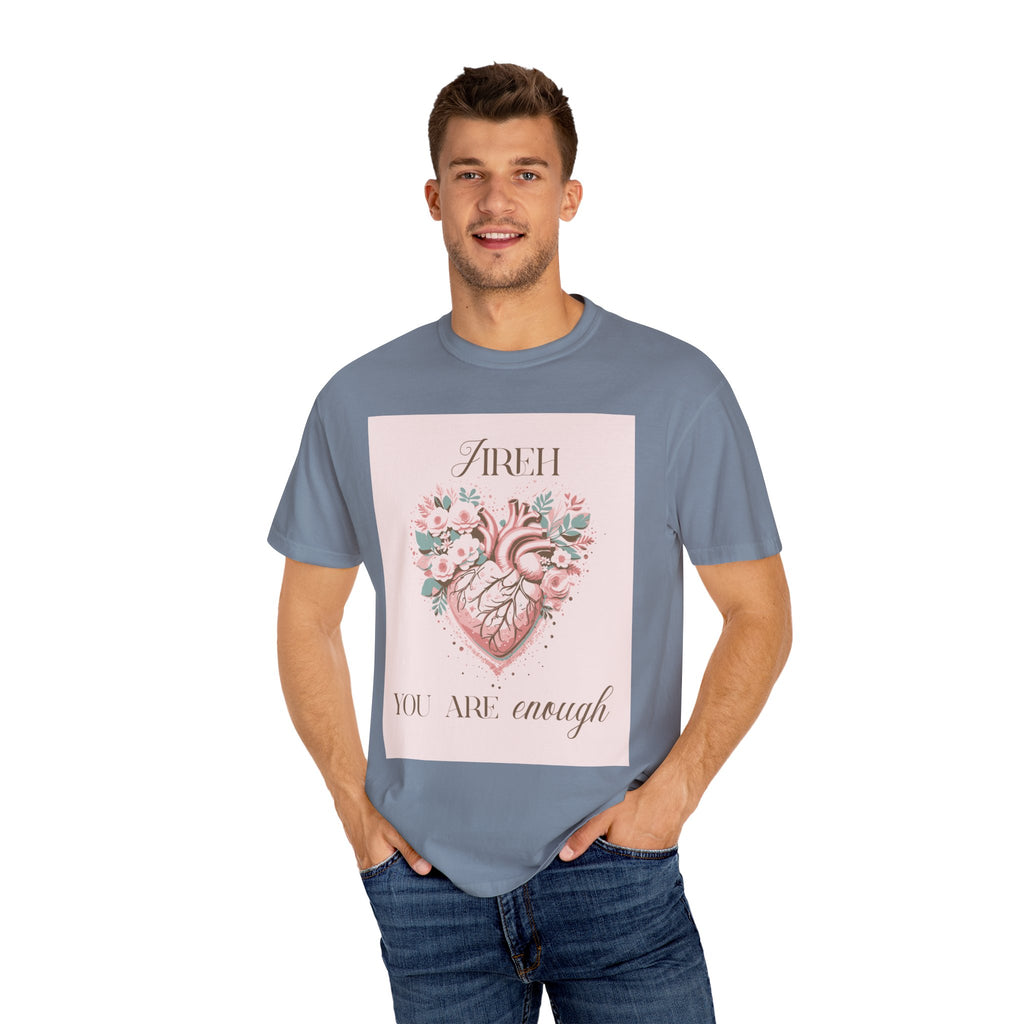 You Are Enough Floral Heart T-Shirt