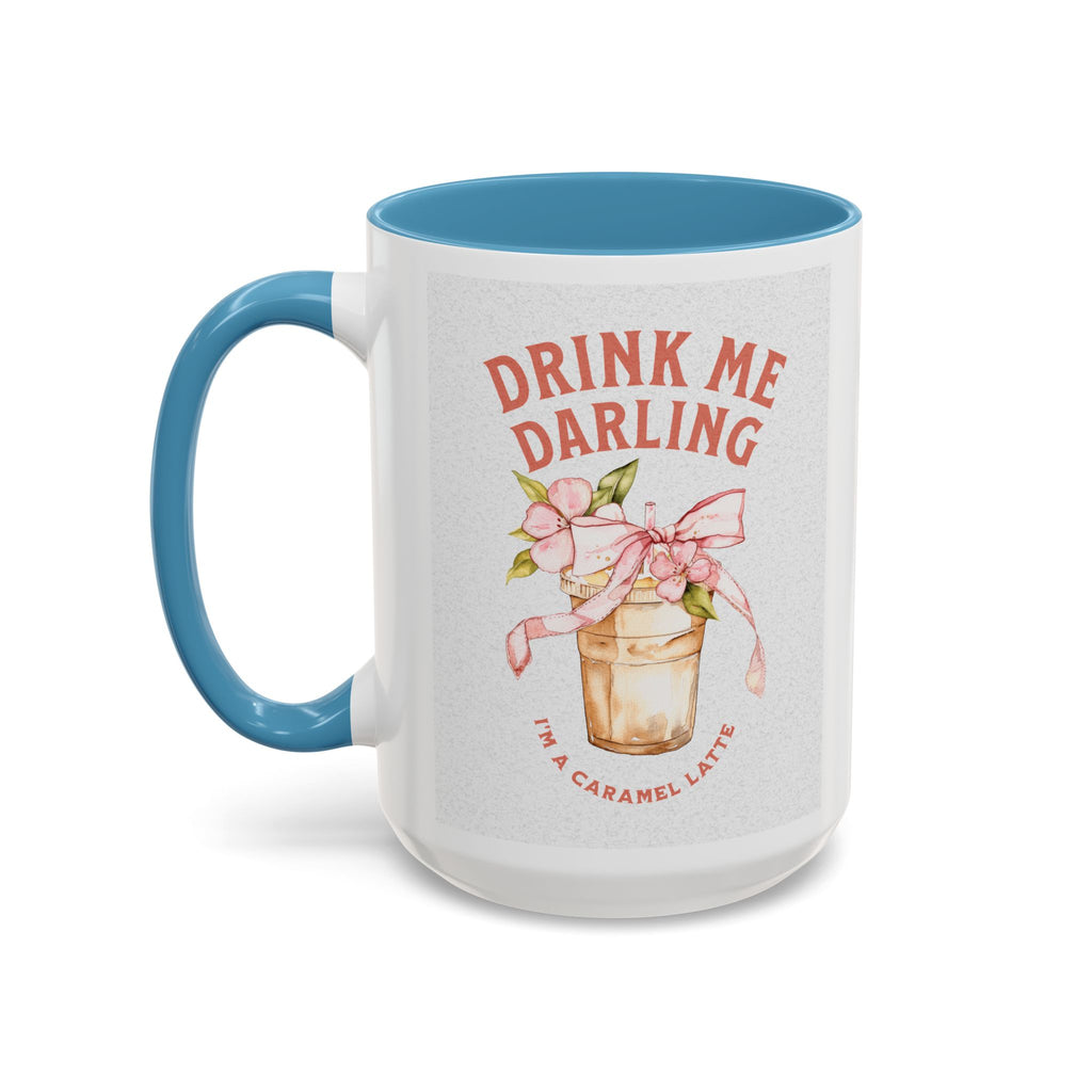 Darling Caramel Latte Coffee Mug - Fun Accent Design for Coffee Lovers
