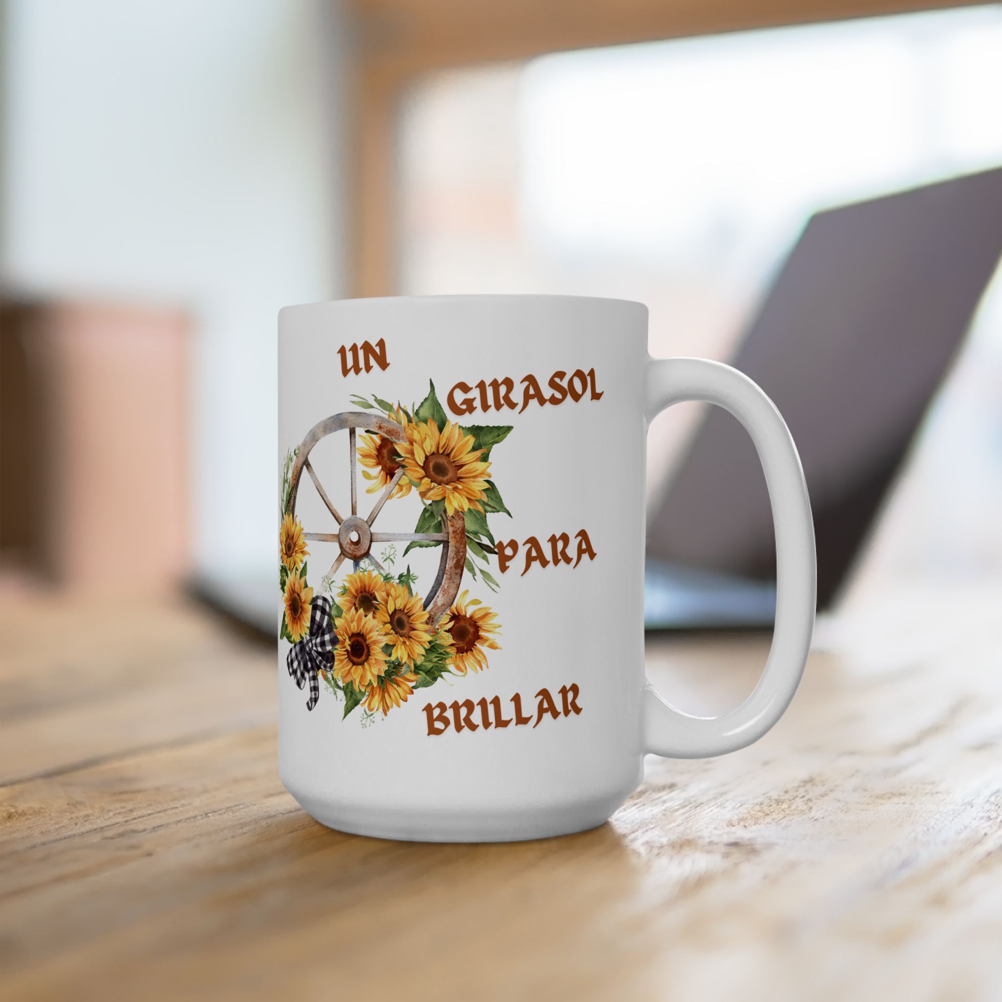 Sunflower Wagon Wheel Ceramic Mug — "Un Girasol Para Brillar" Spanish Floral Coffee Cup (11oz/15oz)