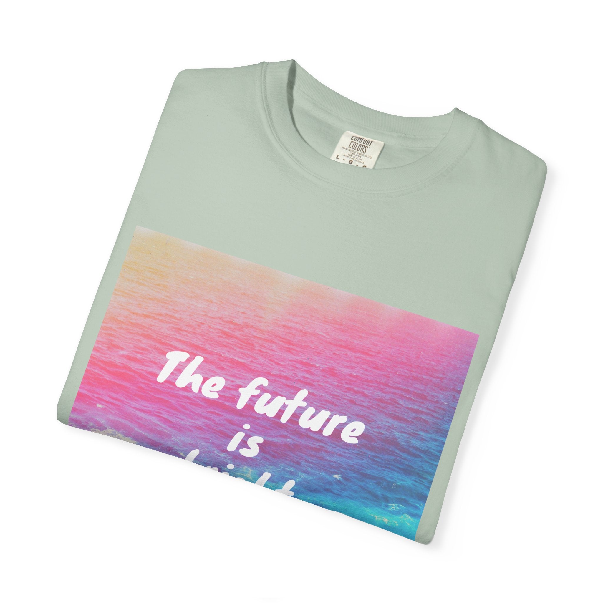 Vibrant Motivational T-Shirt, Unisex Tee, Inspirational Gift, Casual Wear, Summer Essential, Uplifting Shirt
