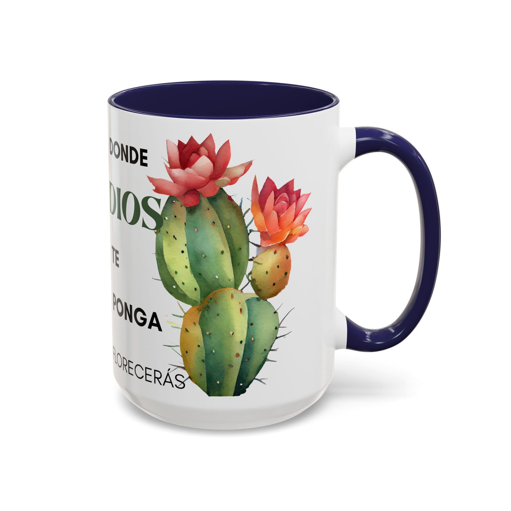 Cactus Floral Accent Coffee Mug – ‘Donde Dios Te Ponga Florecerás’ Spanish Inspirational Mug
