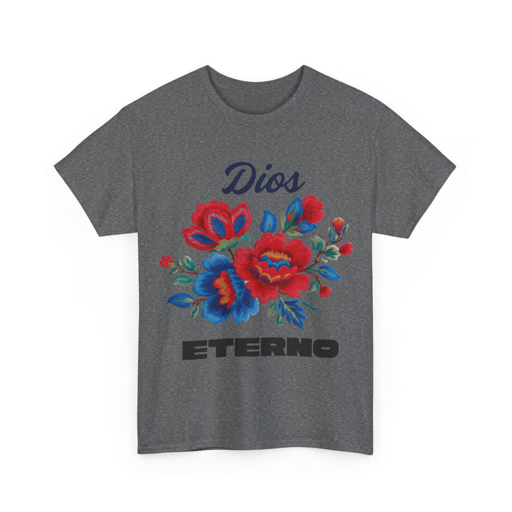 Dios Eterno Floral T-Shirt — Spanish Faith Tee with Red & Blue Blooms