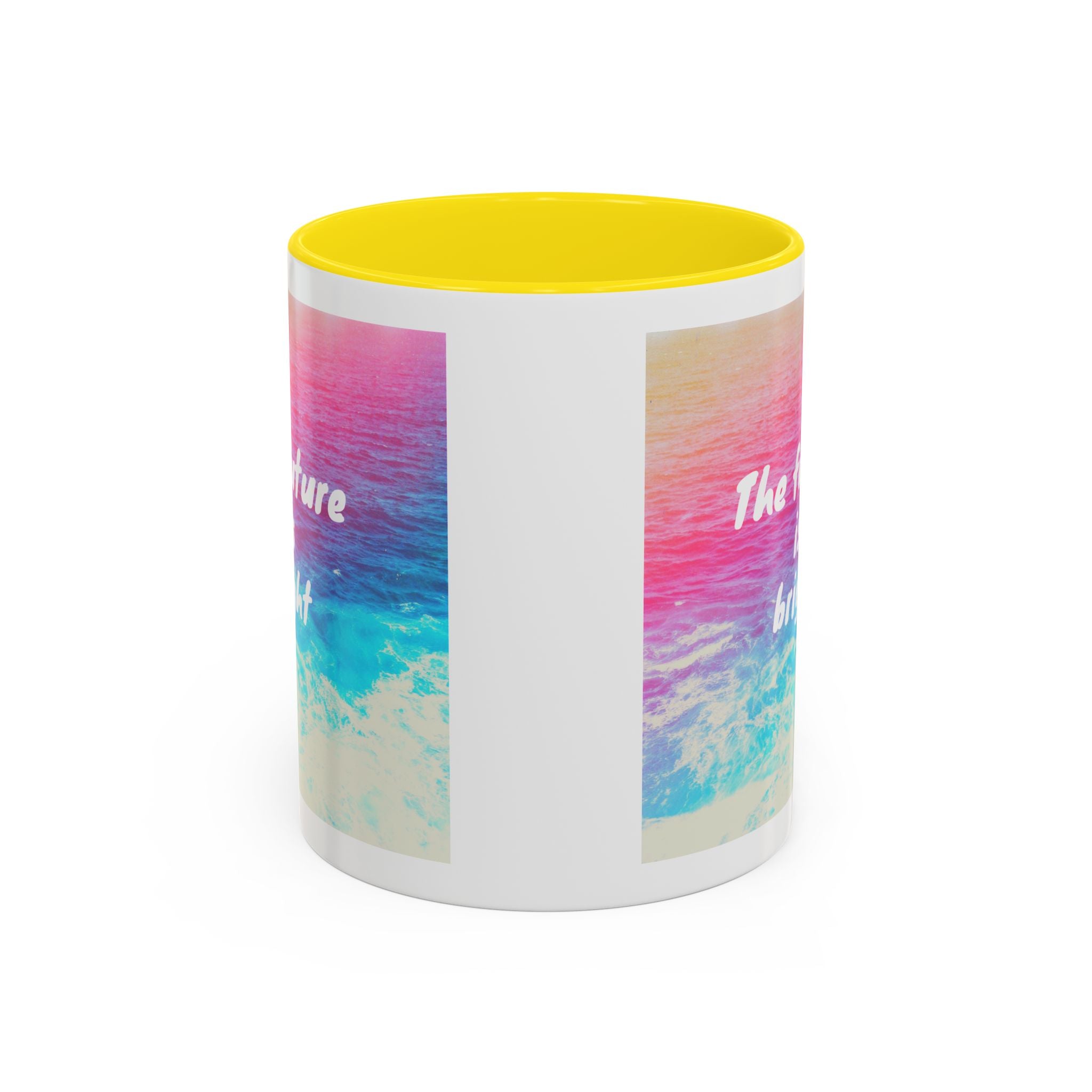 Ocean Background Future Is Bright Accent Coffee Mug (11, 15oz)