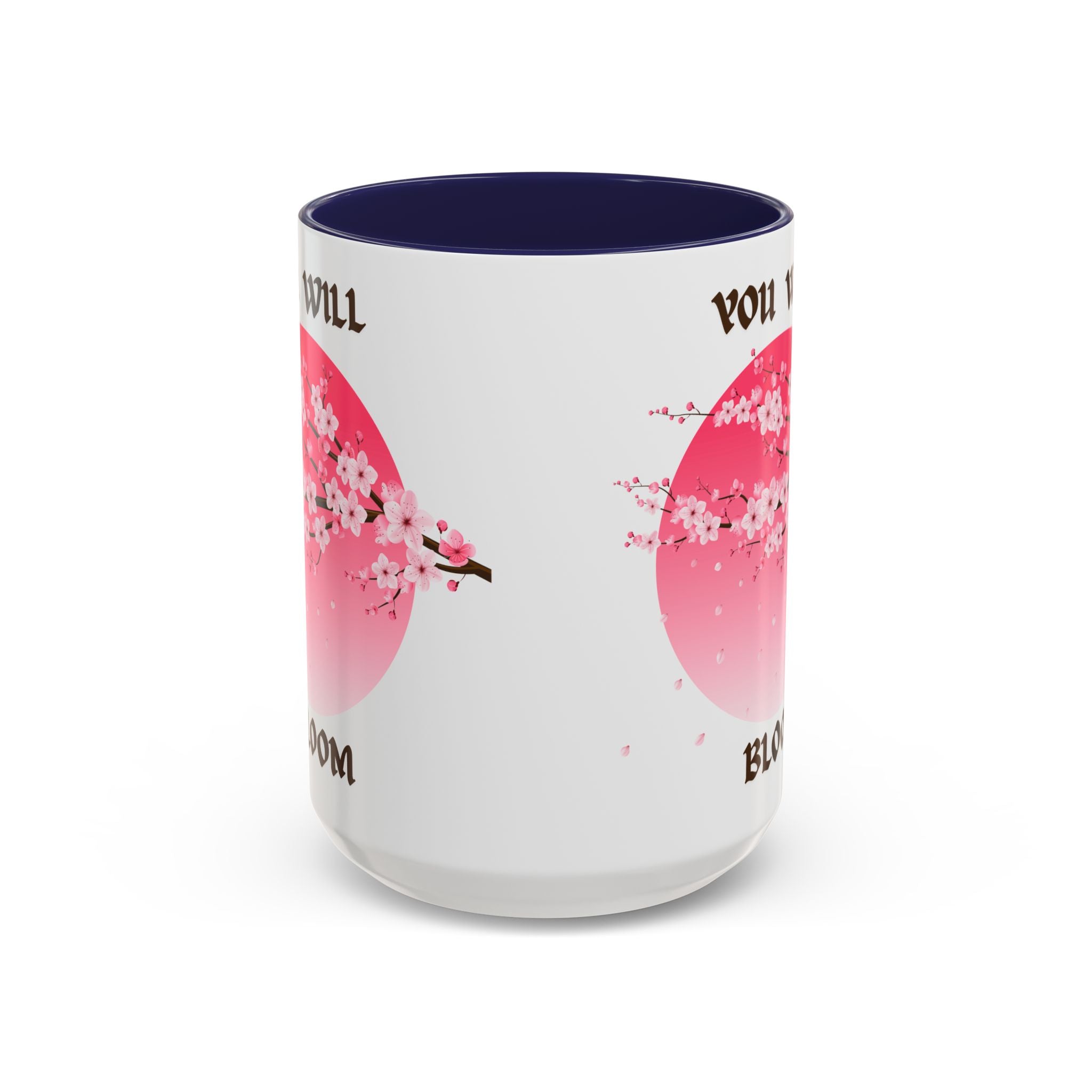 You Will Bloom Accent Coffee Mug — Cherry Blossom Inspirational 11/15oz