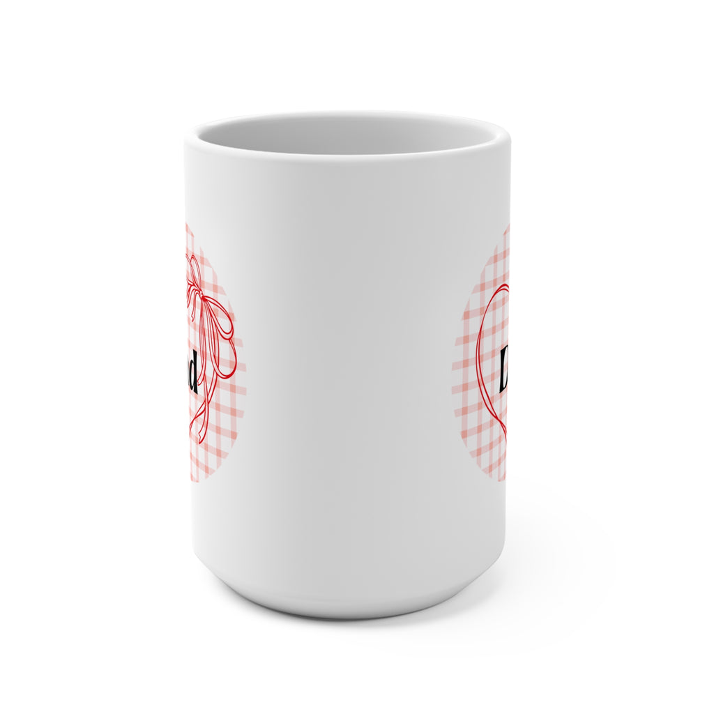 Heartfelt Dad Mug - 15oz, Perfect for Father's Day, Birthday Gift, Coffee Lover, Family Moments, Celebrate Love