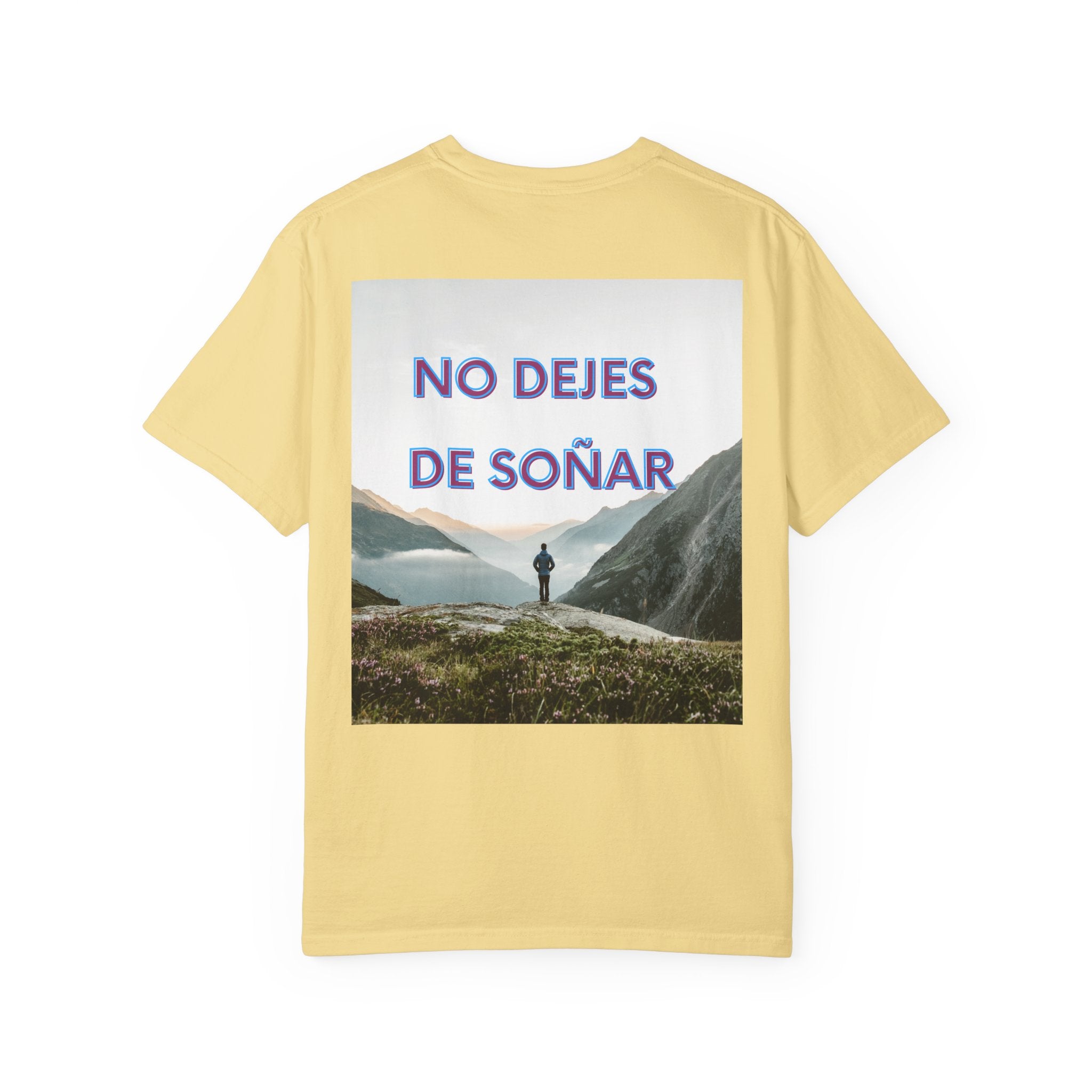 Inspirational Unisex T-Shirt | No Dejes de Soñar | Gift for Dreamers, Casual Wear, Motivational Quote, Life Goals, Dreamer Apparel