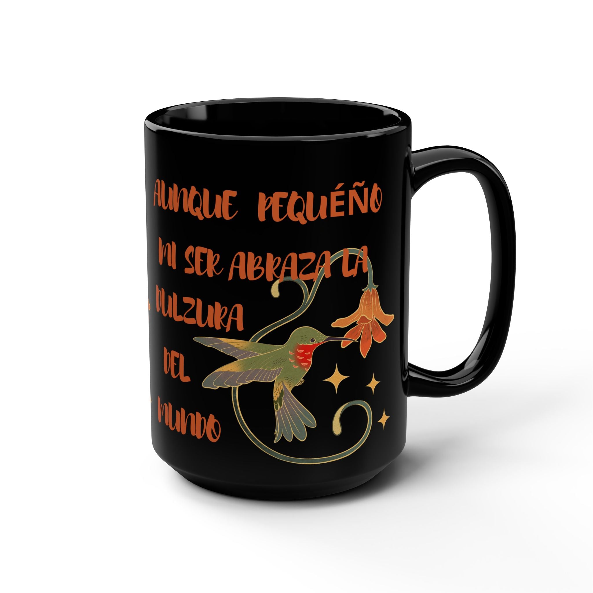 15oz Black Mug – Spanish Hummingbird Floral Quote Coffee Cup