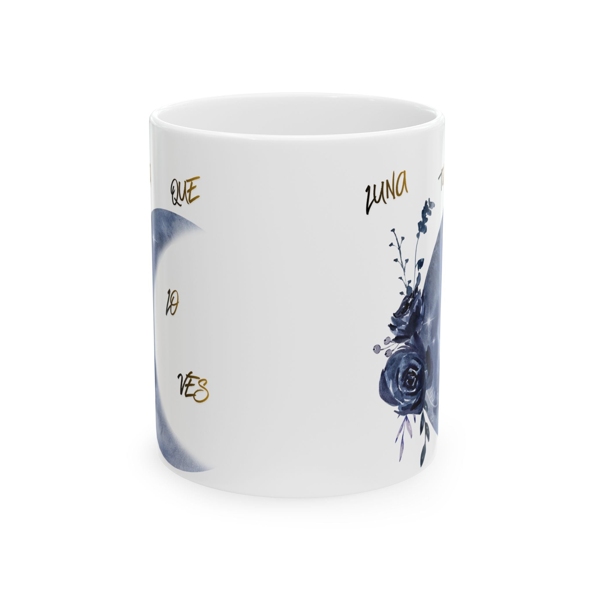 Moon & Roses Ceramic Mug — "Luna, Que No Pierdas" Floral Night Sky Coffee Cup (11oz/15oz)