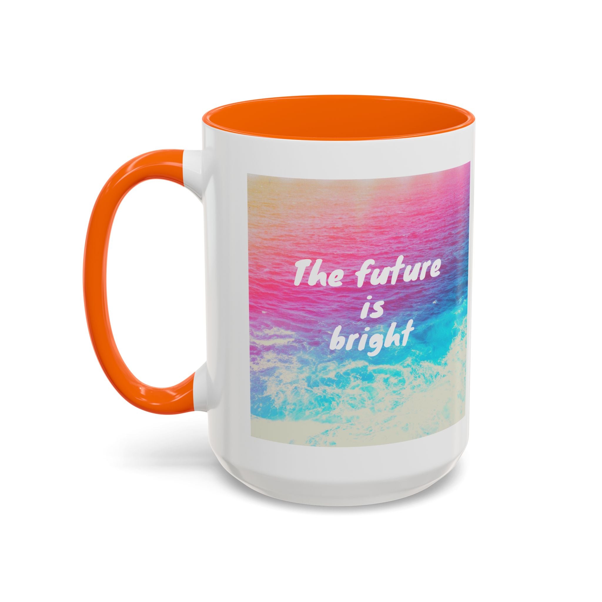 Ocean Background Future Is Bright Accent Coffee Mug (11, 15oz)