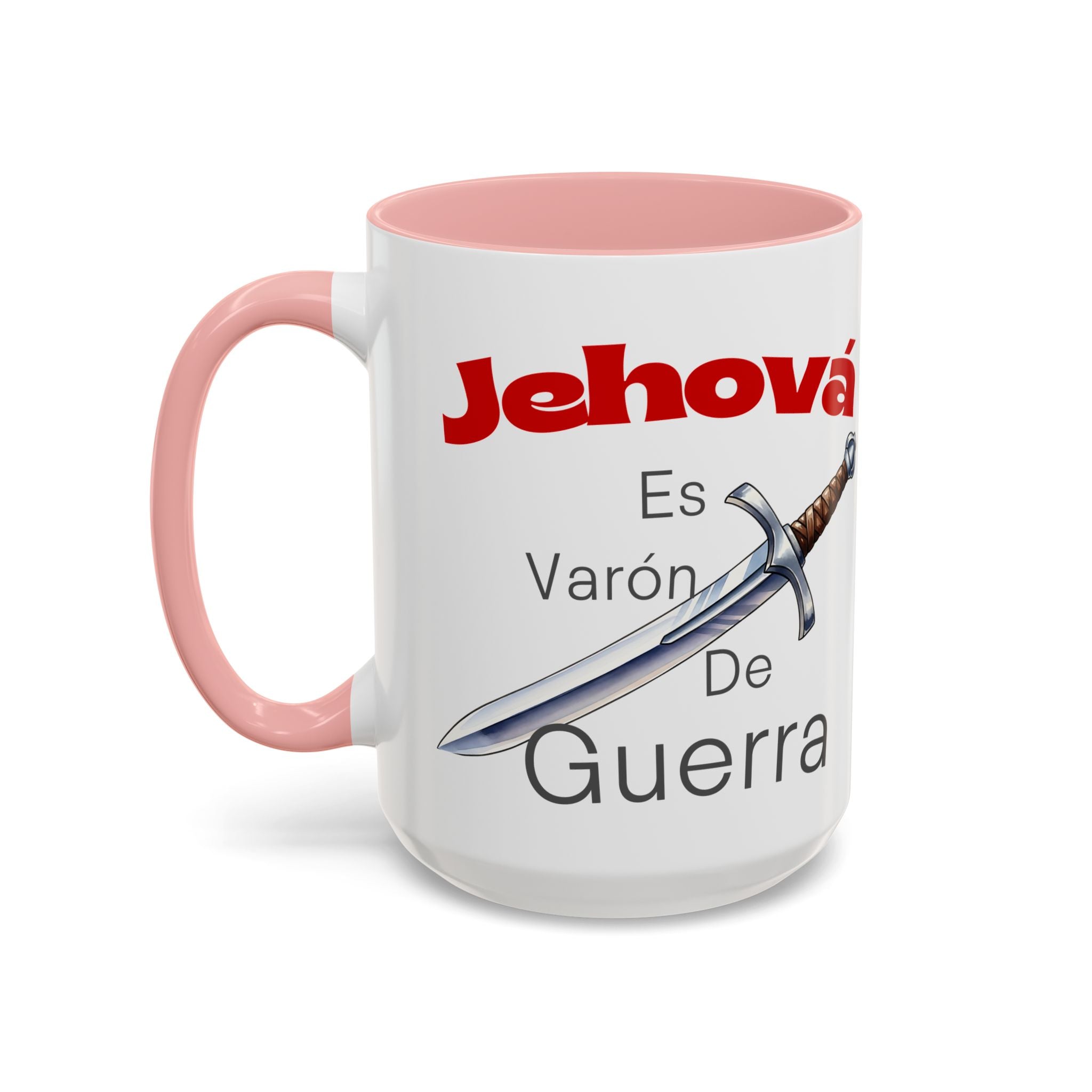 Jehovah Es Varón de Guerra Coffee Mug — Spanish Faith Sword Accent Mug (11/15oz)
