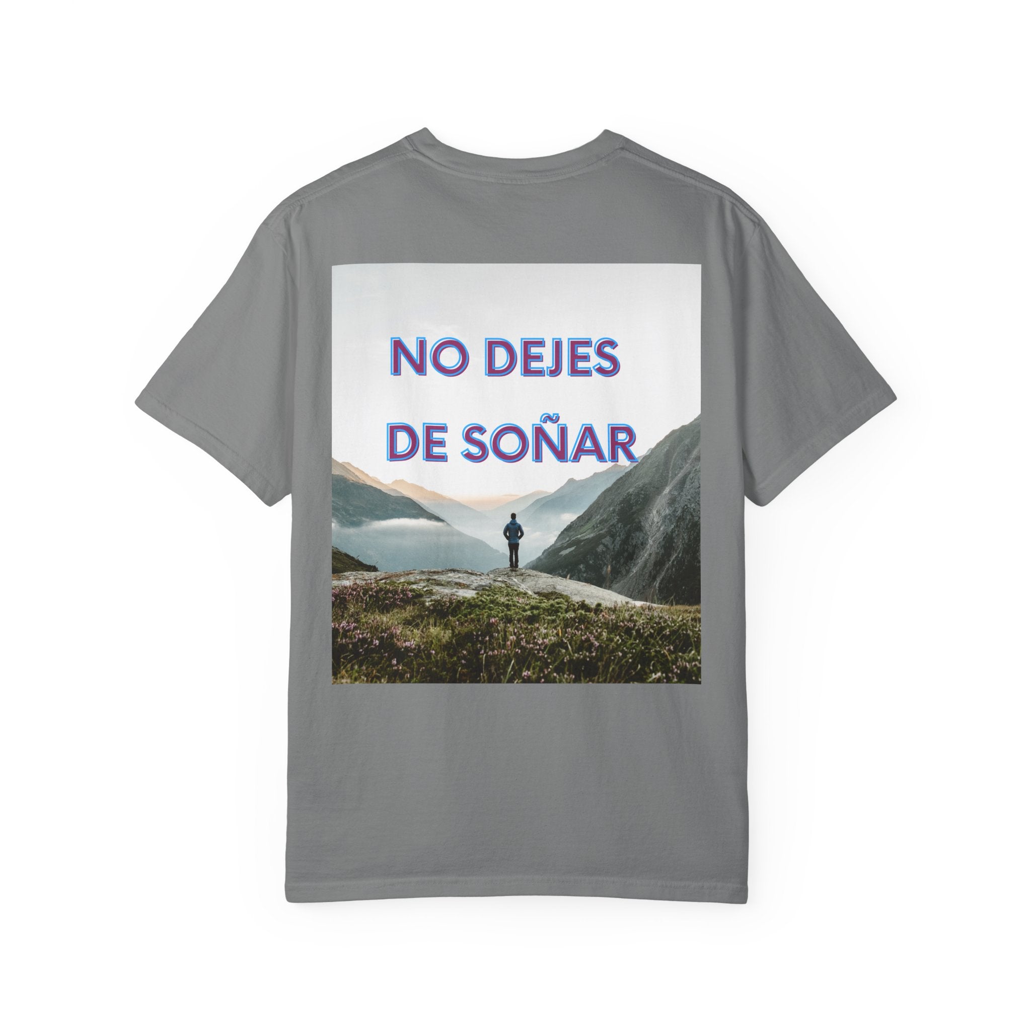 Inspirational Unisex T-Shirt | No Dejes de Soñar | Gift for Dreamers, Casual Wear, Motivational Quote, Life Goals, Dreamer Apparel