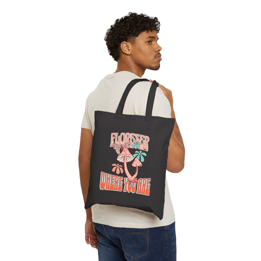 Tote Bag — “Floreser Where You Are” Retro Floral Canvas Tote