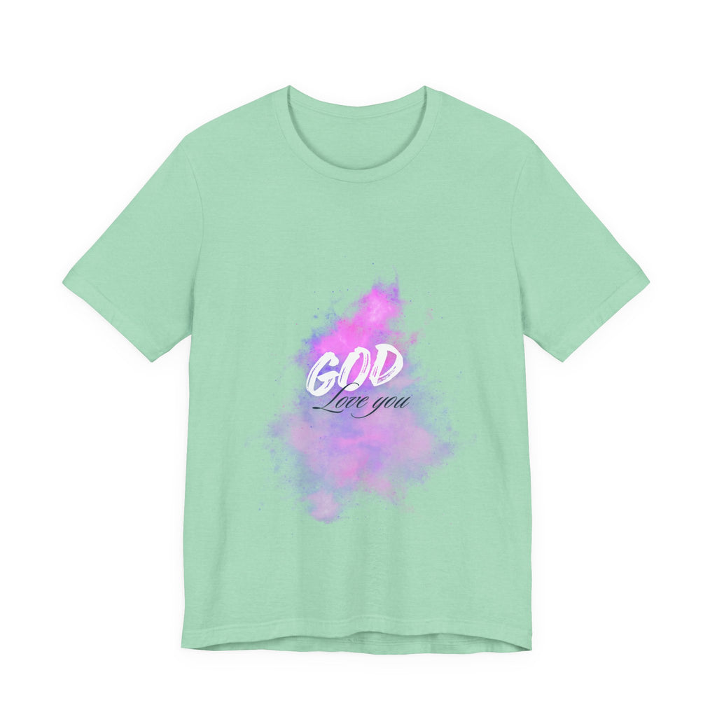 God Love You Tee - Inspirational Short Sleeve Shirt, Faith-Based Gift, Christian Apparel, Motivational T-Shirt, Perfect for Worship