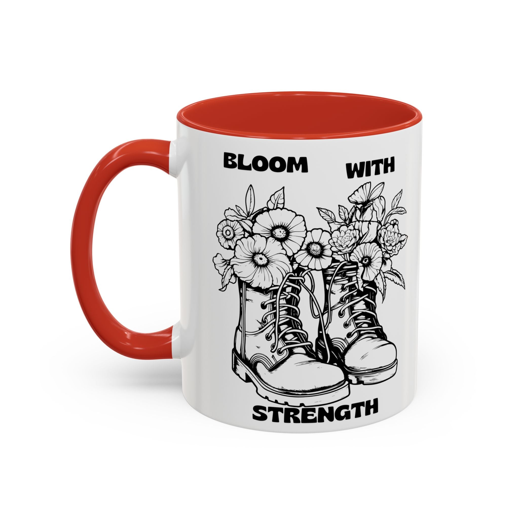 Bloom With Strength Coffee Mug — Floral Boots Inspirational Accent Mug (11/15oz)