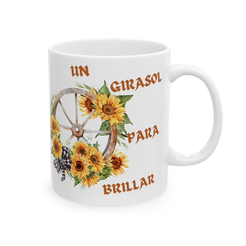Sunflower Wagon Wheel Ceramic Mug — "Un Girasol Para Brillar" Spanish Floral Coffee Cup (11oz/15oz)