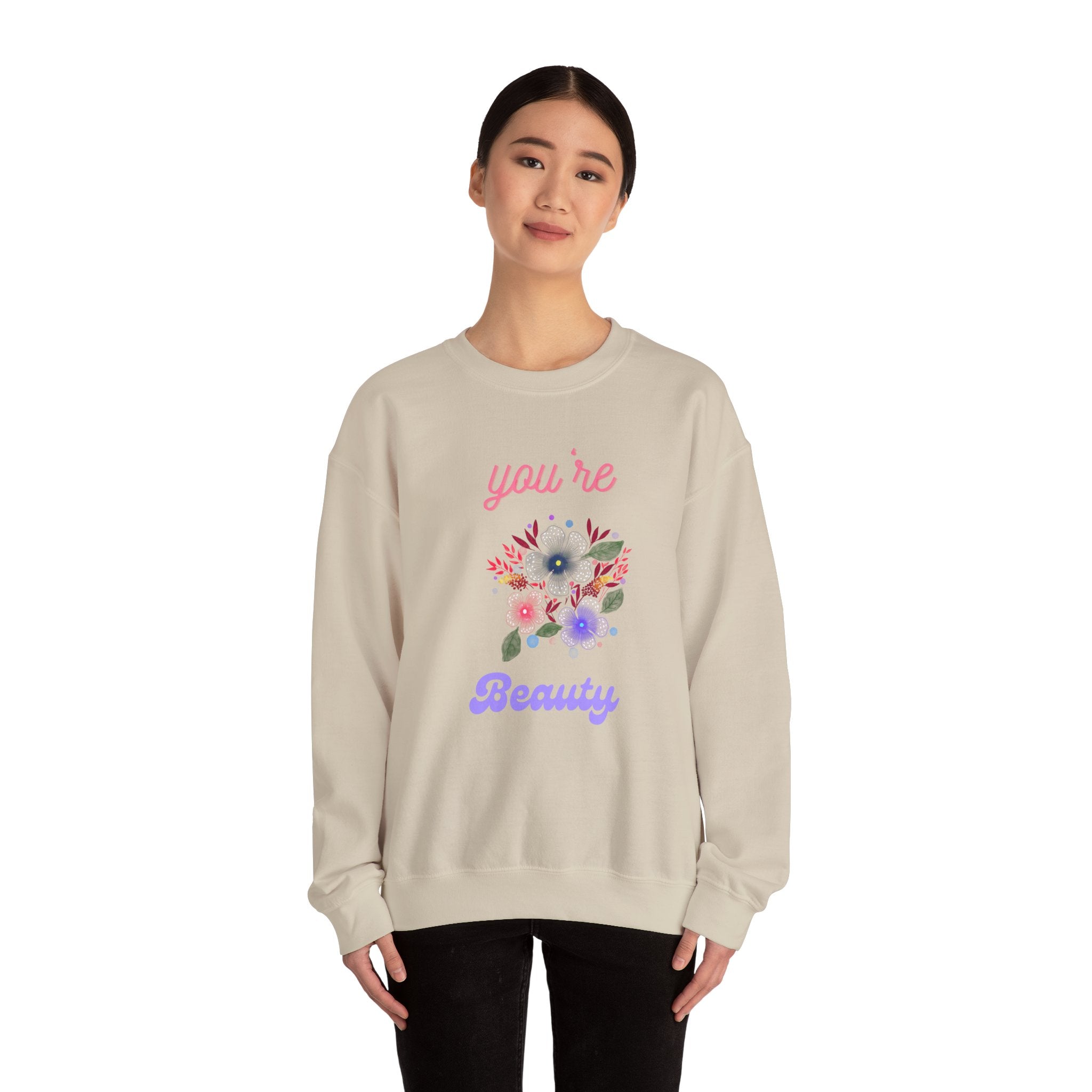 You're Beautiful Sweatshirt - Cozy Crewneck, Gift for Her, Floral Design, Spring Fashion, Self-Love Apparel