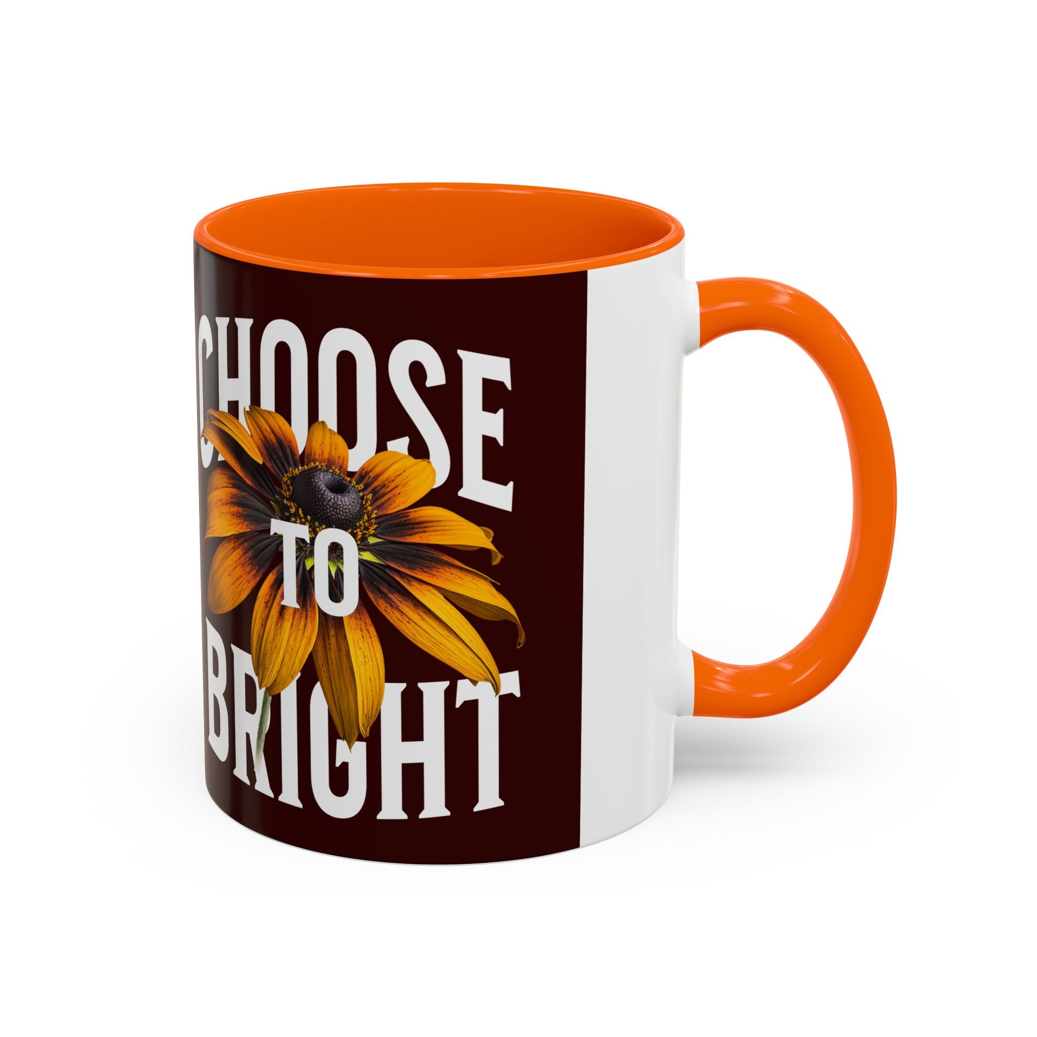 Choose to Be Bright Coffee Mug — Sunflower Accent Ceramic Mug (11/15oz)