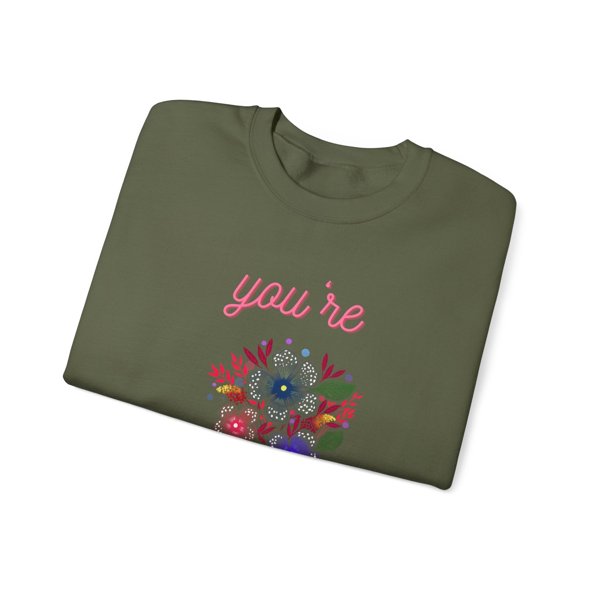 You're Beautiful Sweatshirt - Cozy Crewneck, Gift for Her, Floral Design, Spring Fashion, Self-Love Apparel