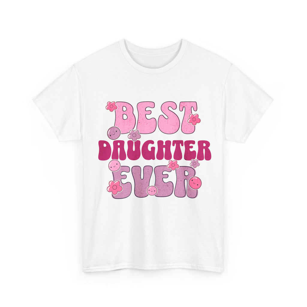 Best Daughter Ever T-Shirt — Cute Pink Retro Typography Tee for Daughters, Mother's Day Gift