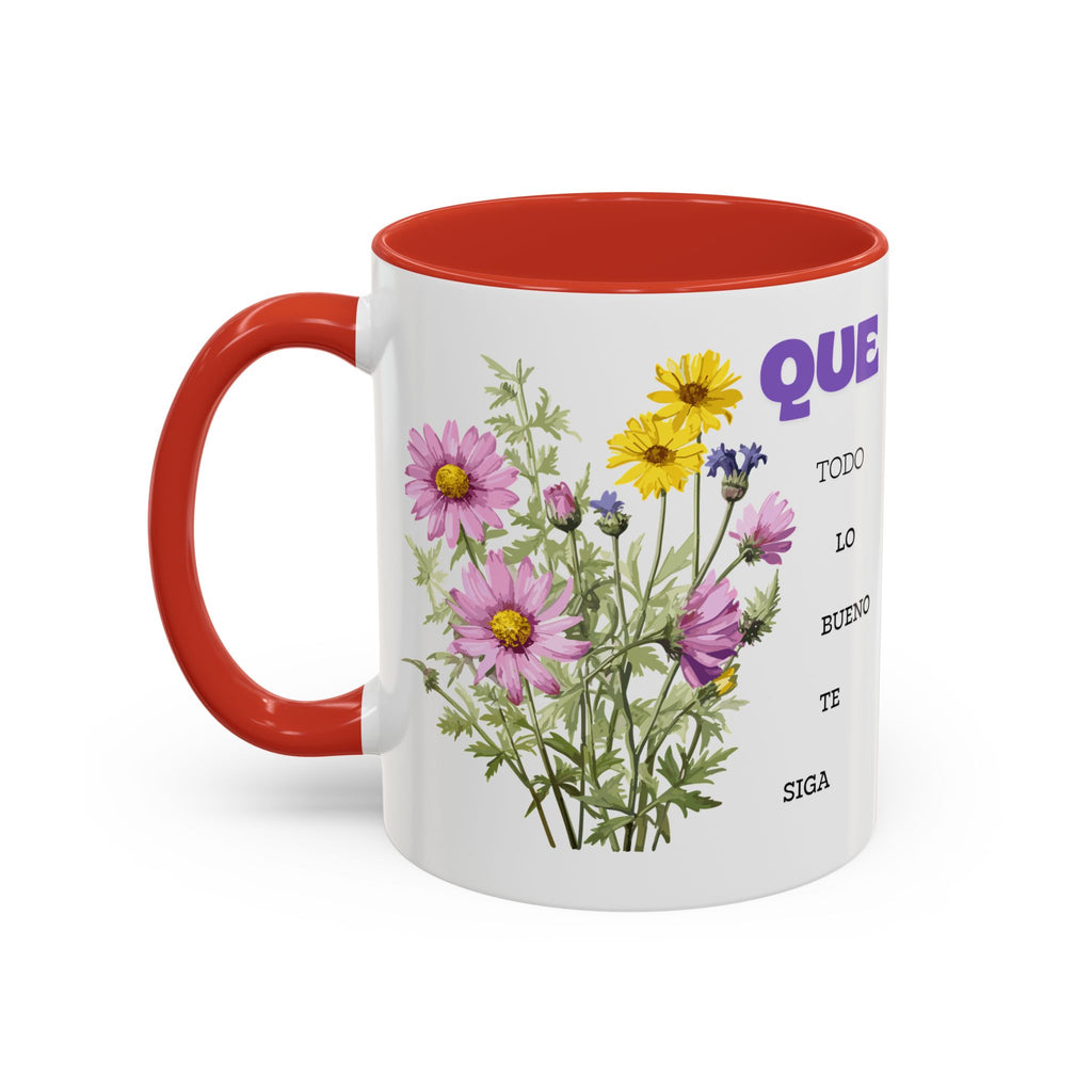 Inspirational Spanish Floral Coffee Mug — "Que todo lo bueno te siga" Accent Mug (11/15oz)
