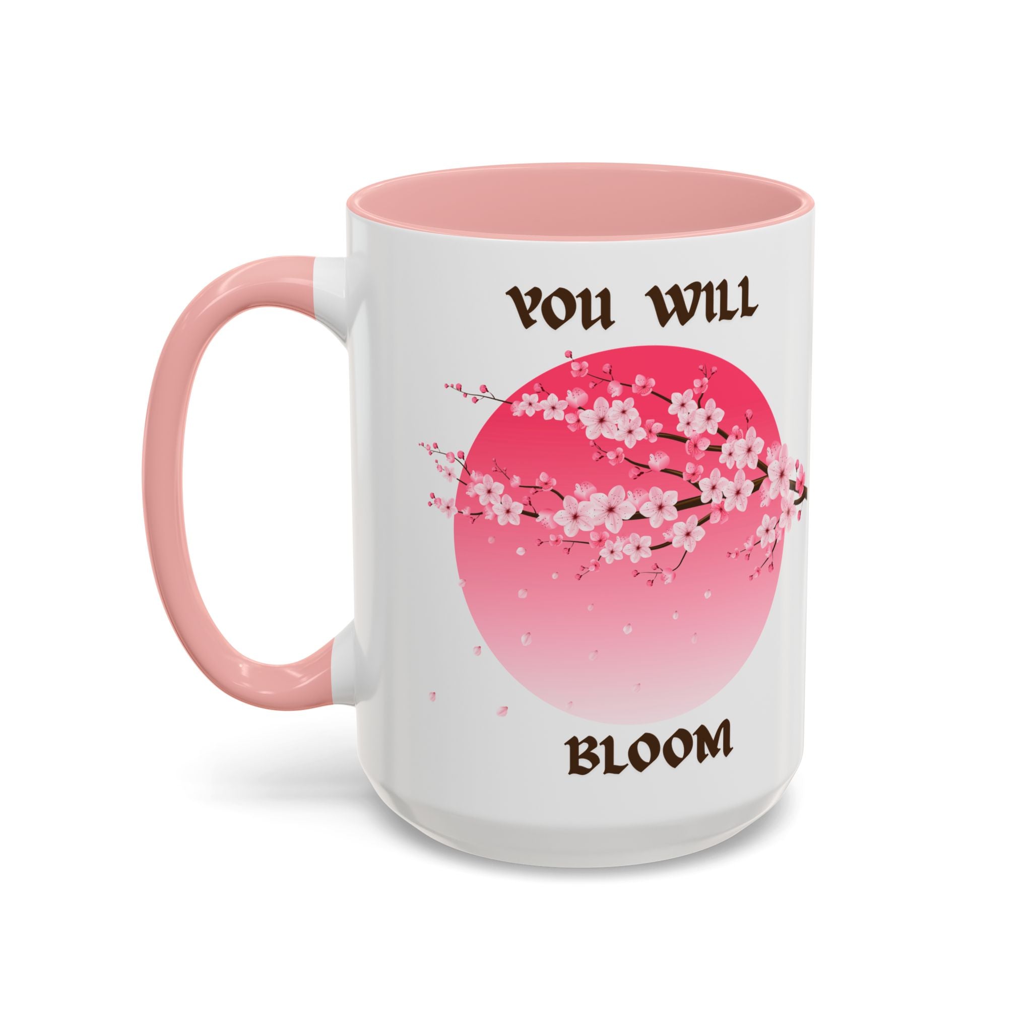 You Will Bloom Accent Coffee Mug — Cherry Blossom Inspirational 11/15oz