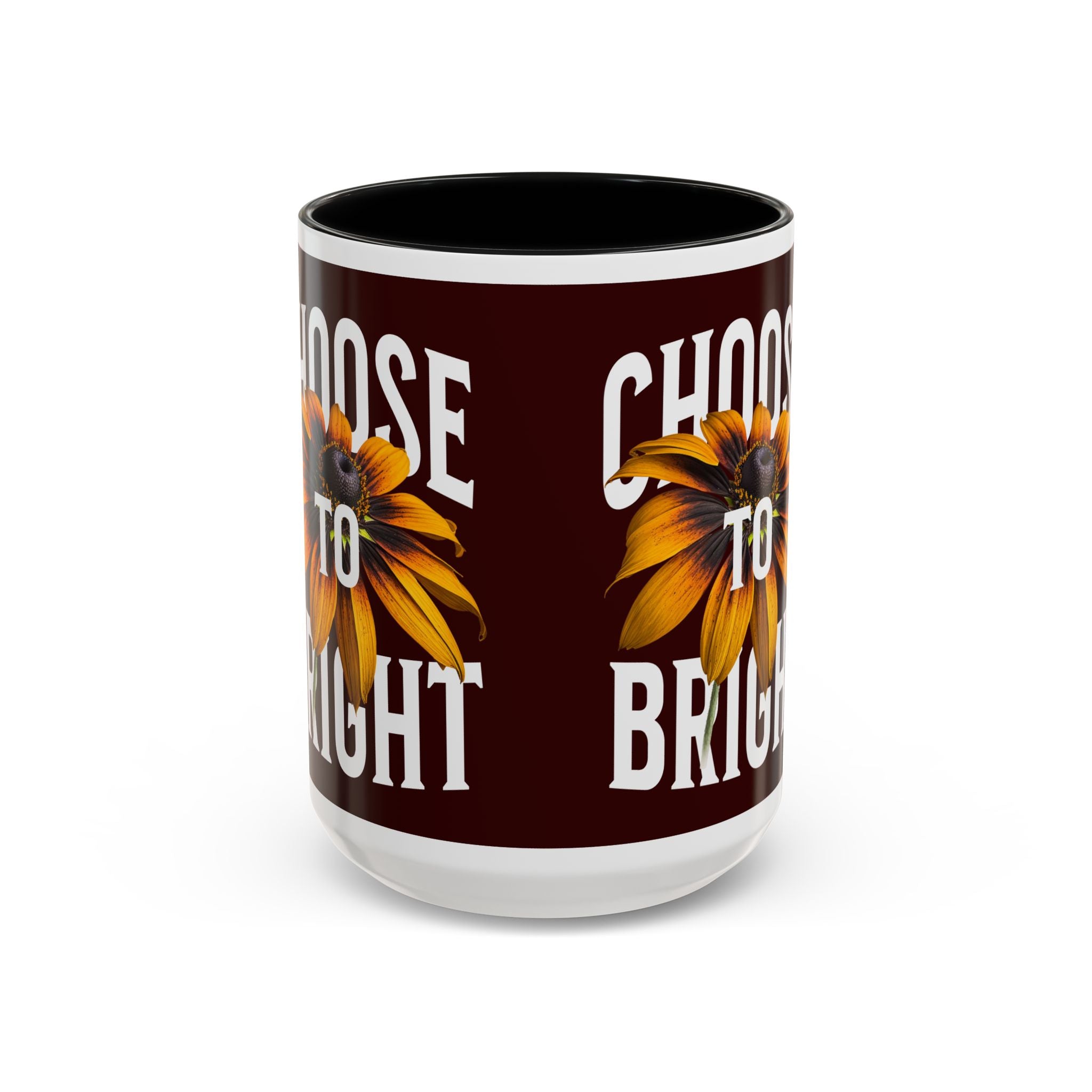 Choose to Be Bright Coffee Mug — Sunflower Accent Ceramic Mug (11/15oz)