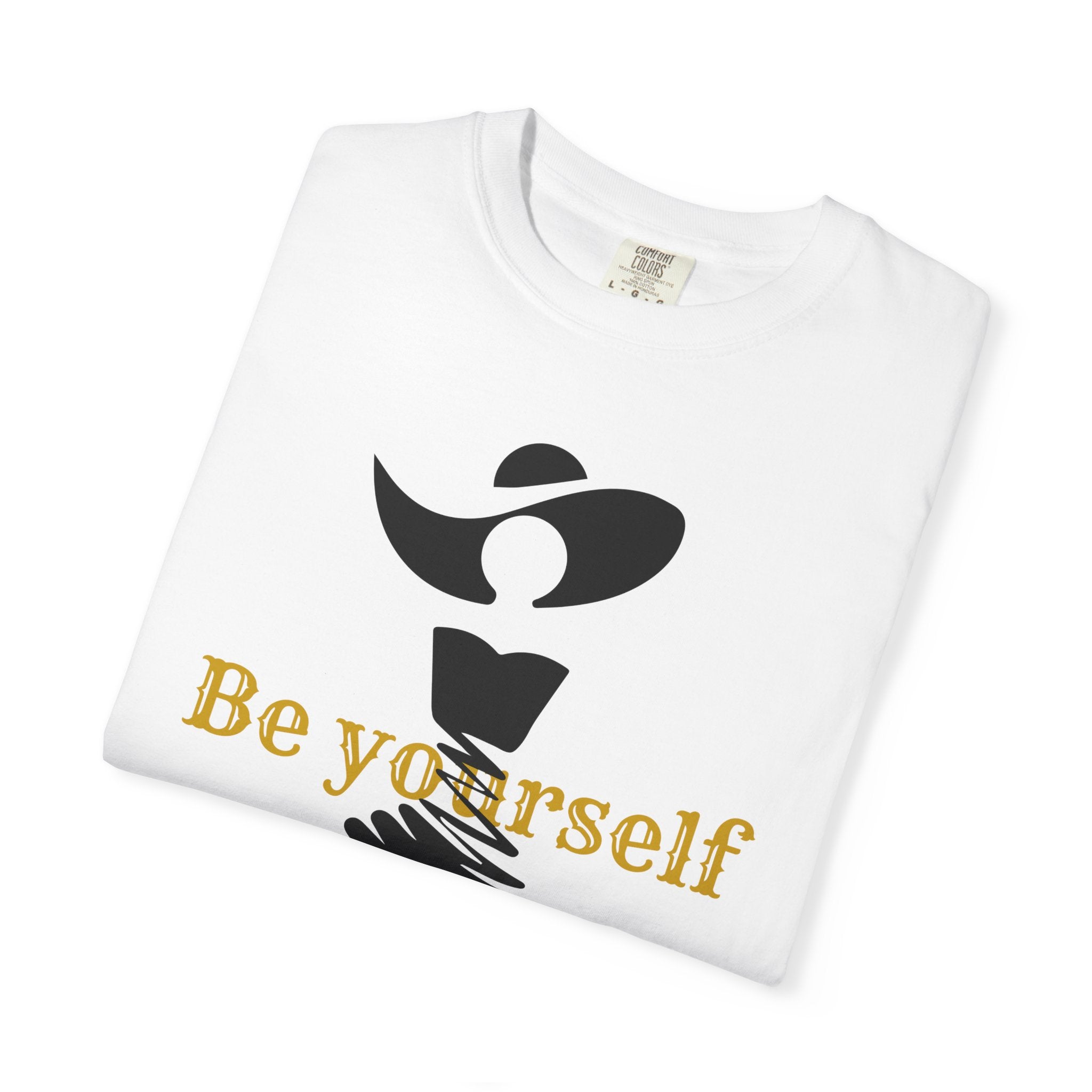 Be Yourself  Garment-Dyed T-shirt - Inspirational Tee for Empowerment, Self-Expression, Casual Wear, Gifts for Friends, [...]