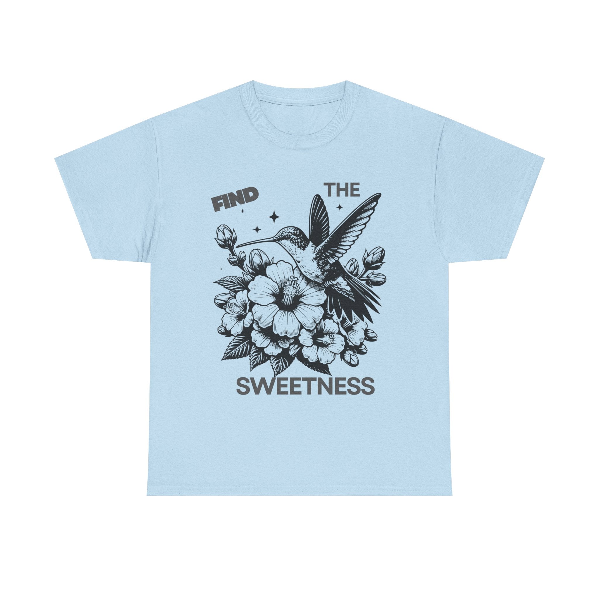 Find The Sweetness Tee — Floral Hummingbird Graphic T-Shirt