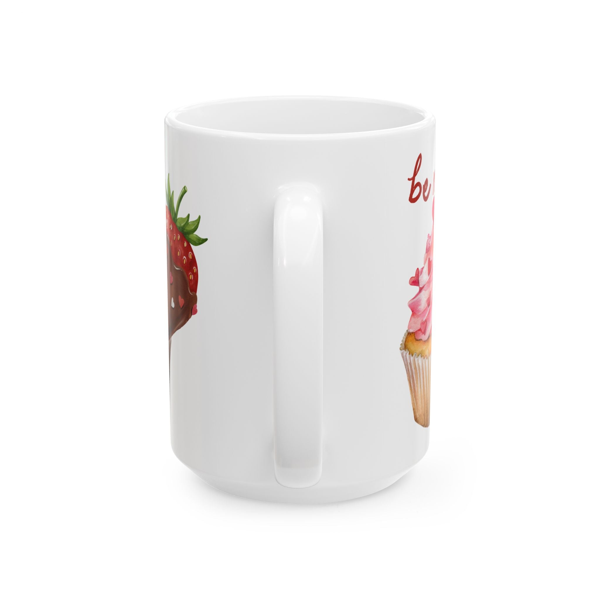 Valentine’s Dessert Mug – 'Be My Sweet' Chocolate-Covered Strawberry & Cupcake Ceramic Coffee Mug