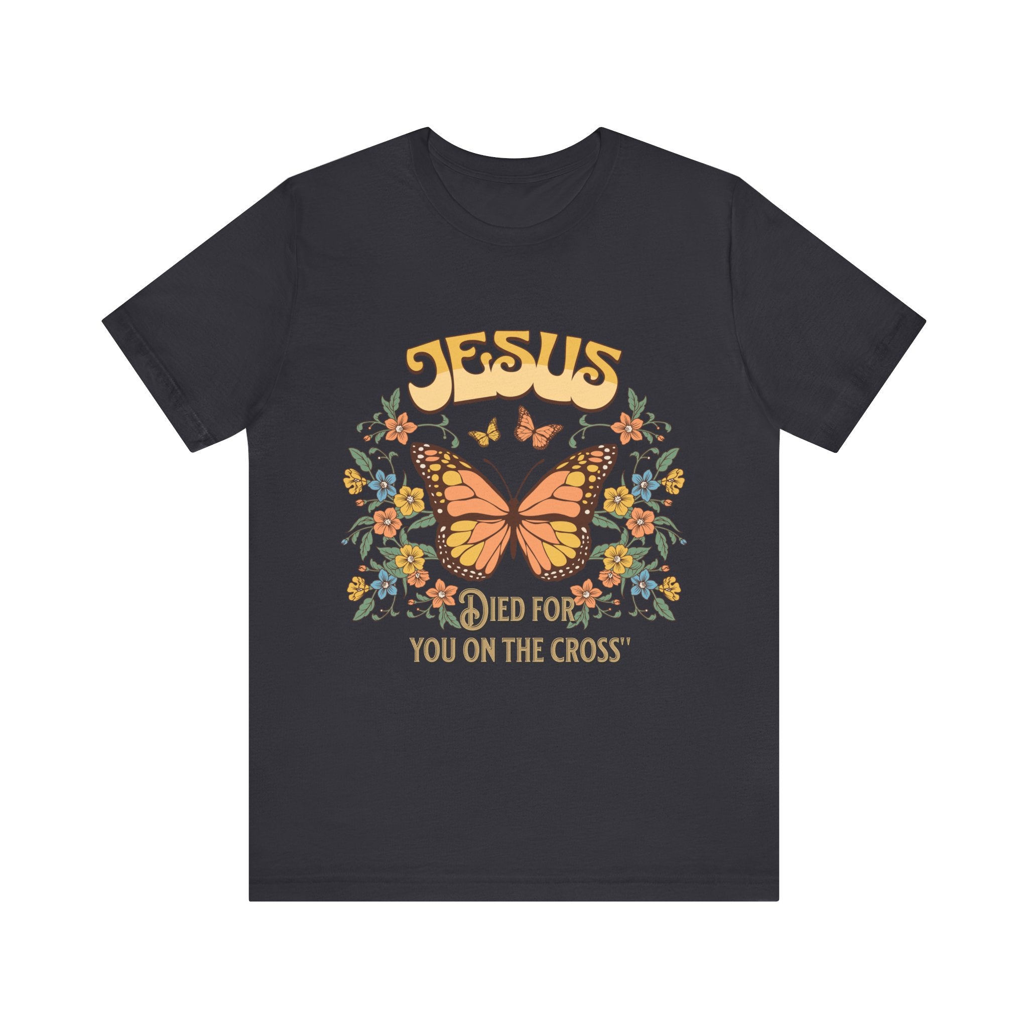 Jesus Butterfly Tee, Vintage Inspired Christian Unisex T-Shirt, Faith Apparel, Religious Gift, Casual Wear