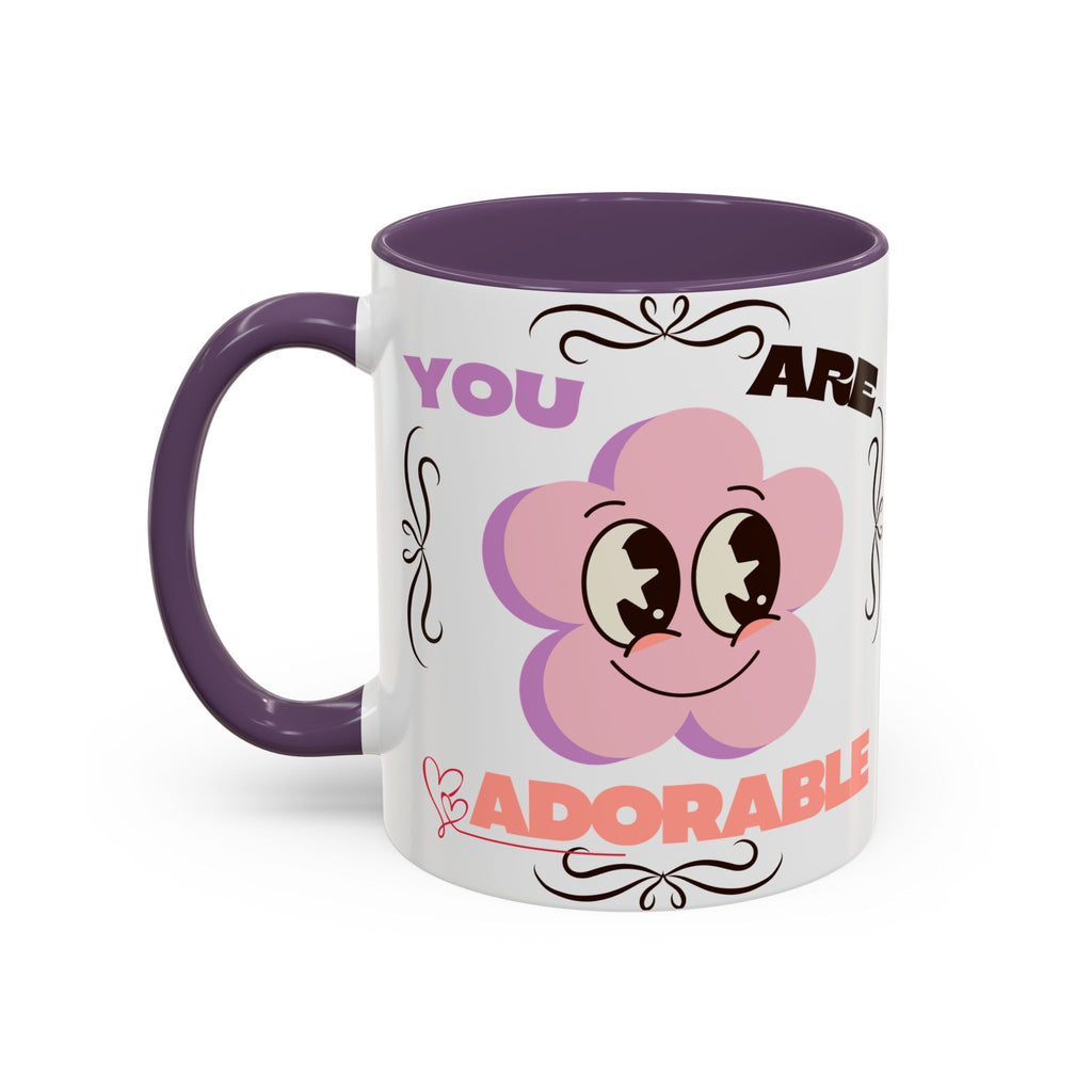 You Are Adorable Coffee Mug — Cute Pink Flower Accent Mug (11/15oz)