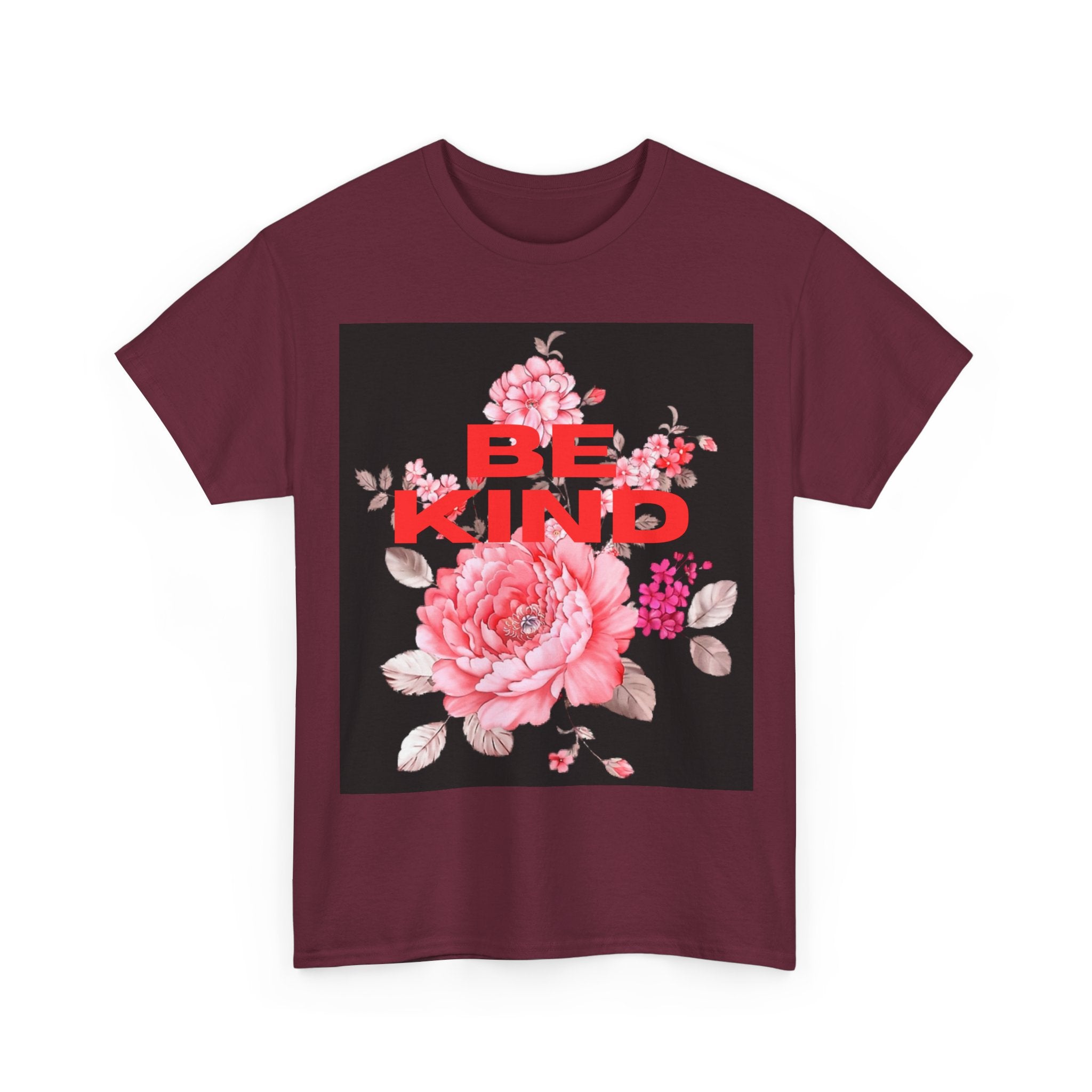 Unisex Heavy Cotton Tee - 'Be Kind' Floral Design, Motivational T-Shirt, Positive Vibes, Gifts for Friends, Casual Wear