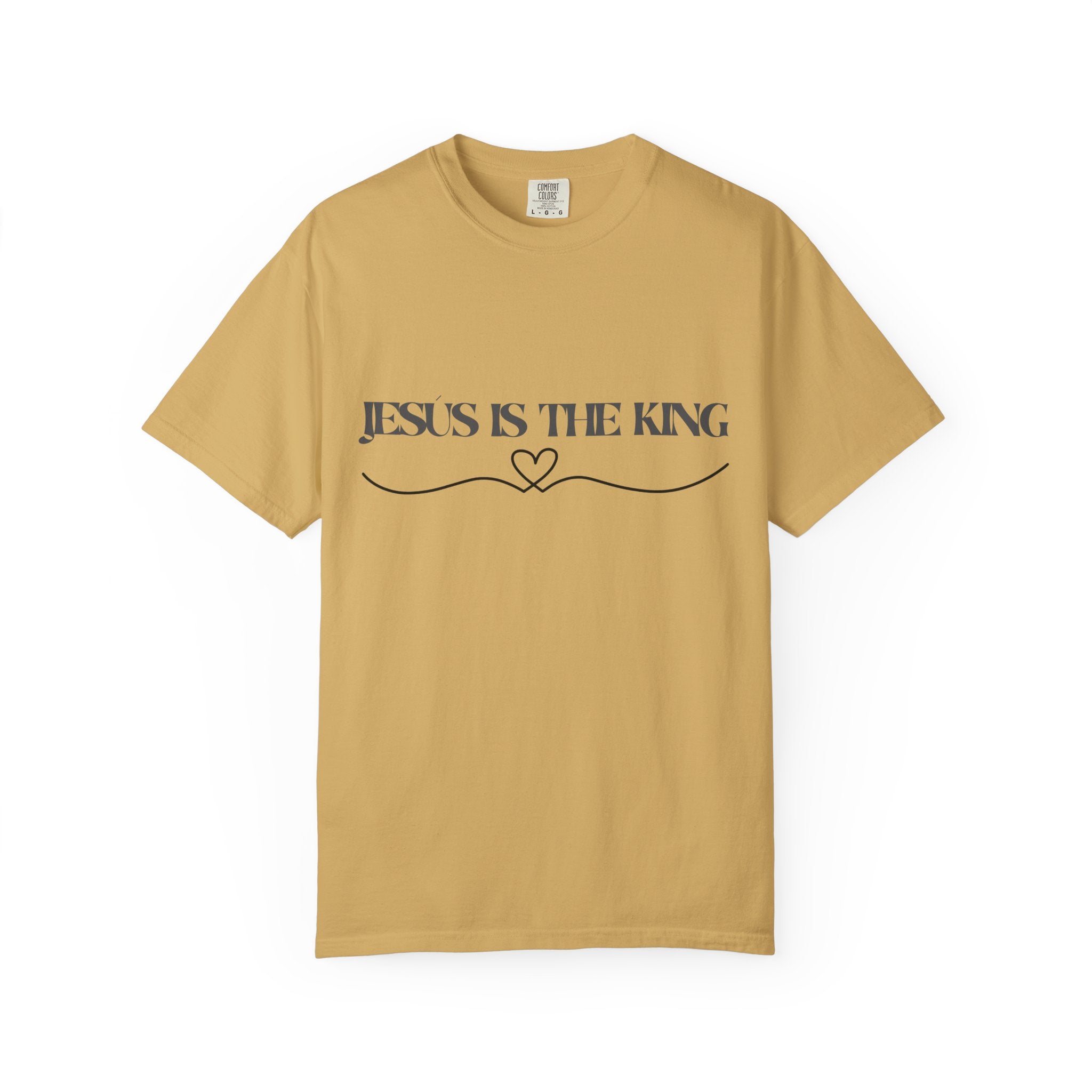 Jesus Is The King T-Shirt — Christian Faith Tee with Heart Accent