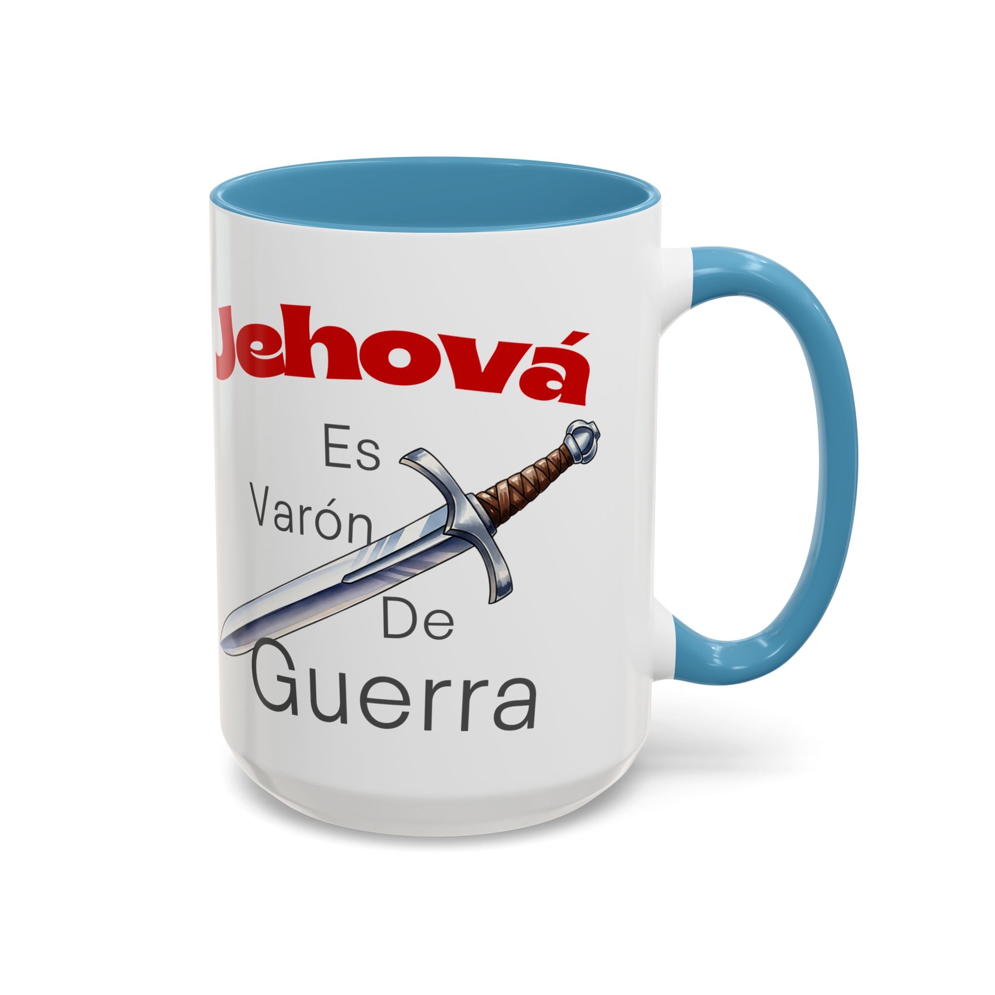 Jehovah Es Varón de Guerra Coffee Mug — Spanish Faith Sword Accent Mug (11/15oz)