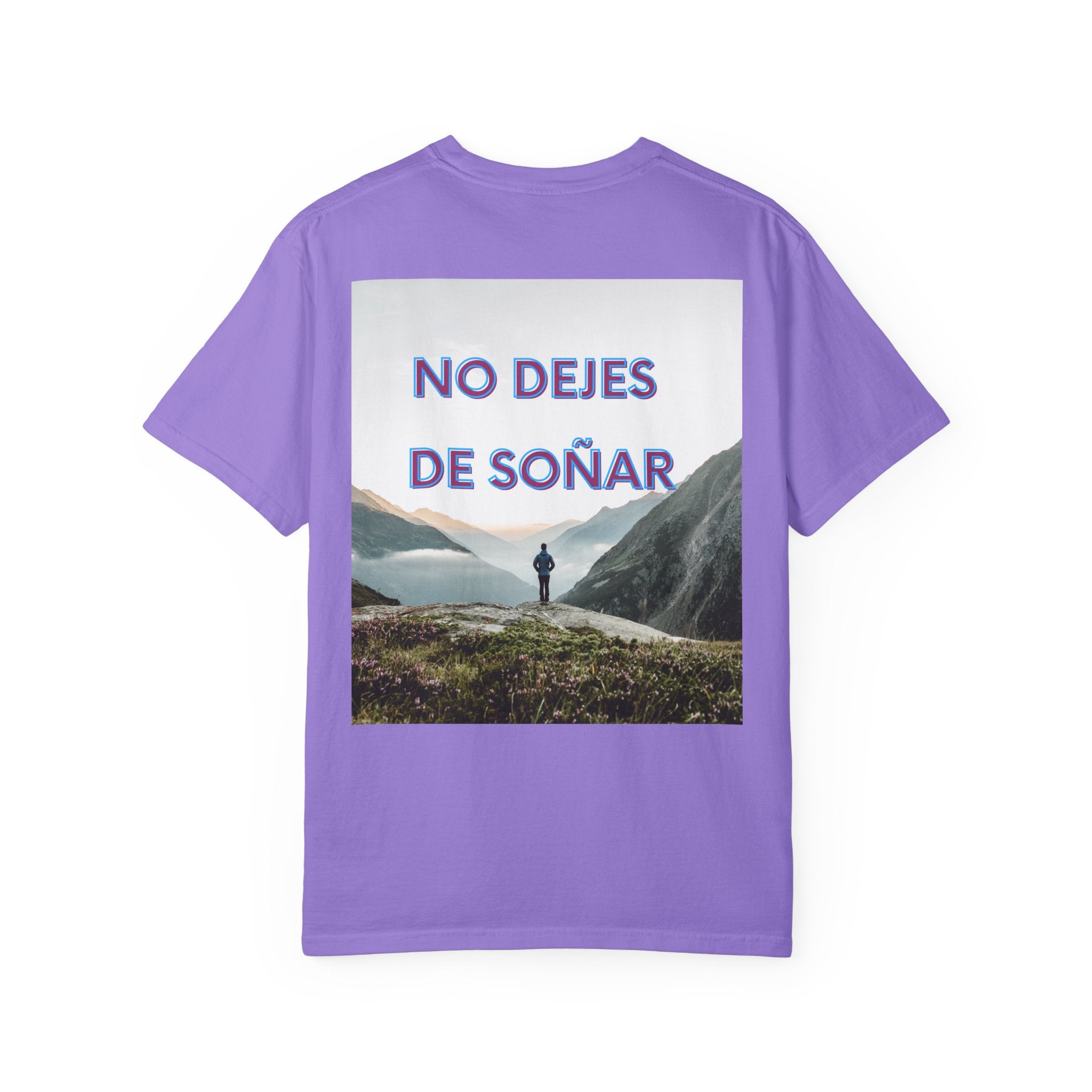 Inspirational Unisex T-Shirt | No Dejes de Soñar | Gift for Dreamers, Casual Wear, Motivational Quote, Life Goals, Dreamer Apparel