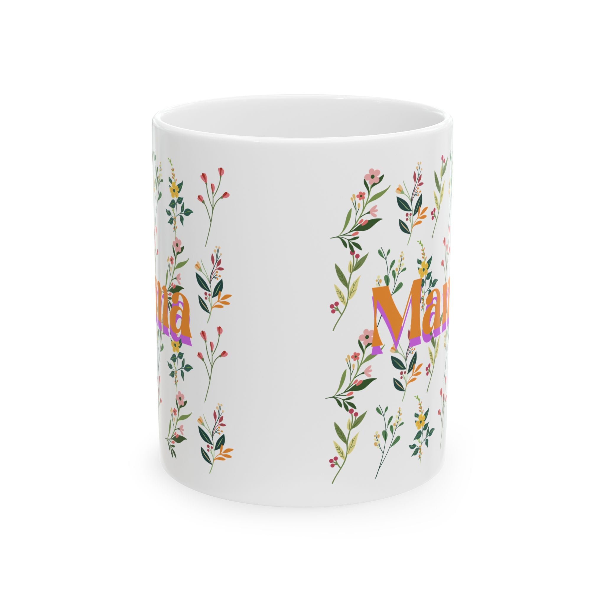Floral Mother’s Day Ceramic Mug, Gift for Mom, Tea Coffee Cup, 11oz and 15oz, Spring Inspired Drinkware