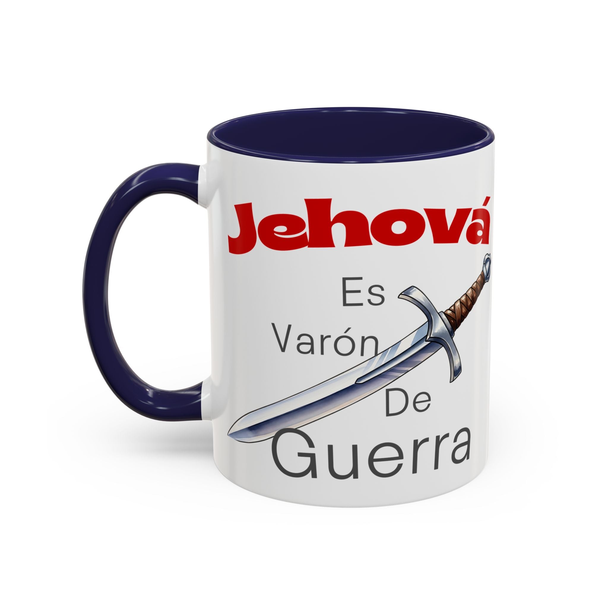 Jehovah Es Varón de Guerra Coffee Mug — Spanish Faith Sword Accent Mug (11/15oz)