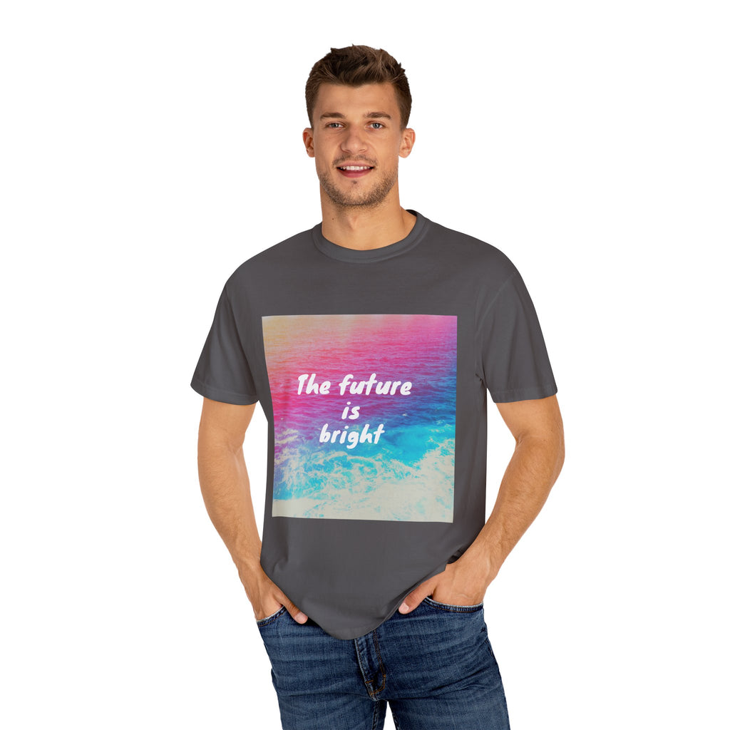 Vibrant Motivational T-Shirt, Unisex Tee, Inspirational Gift, Casual Wear, Summer Essential, Uplifting Shirt