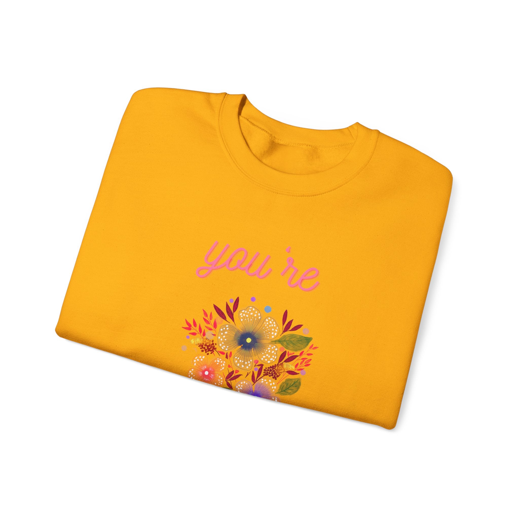 You're Beautiful Sweatshirt - Cozy Crewneck, Gift for Her, Floral Design, Spring Fashion, Self-Love Apparel