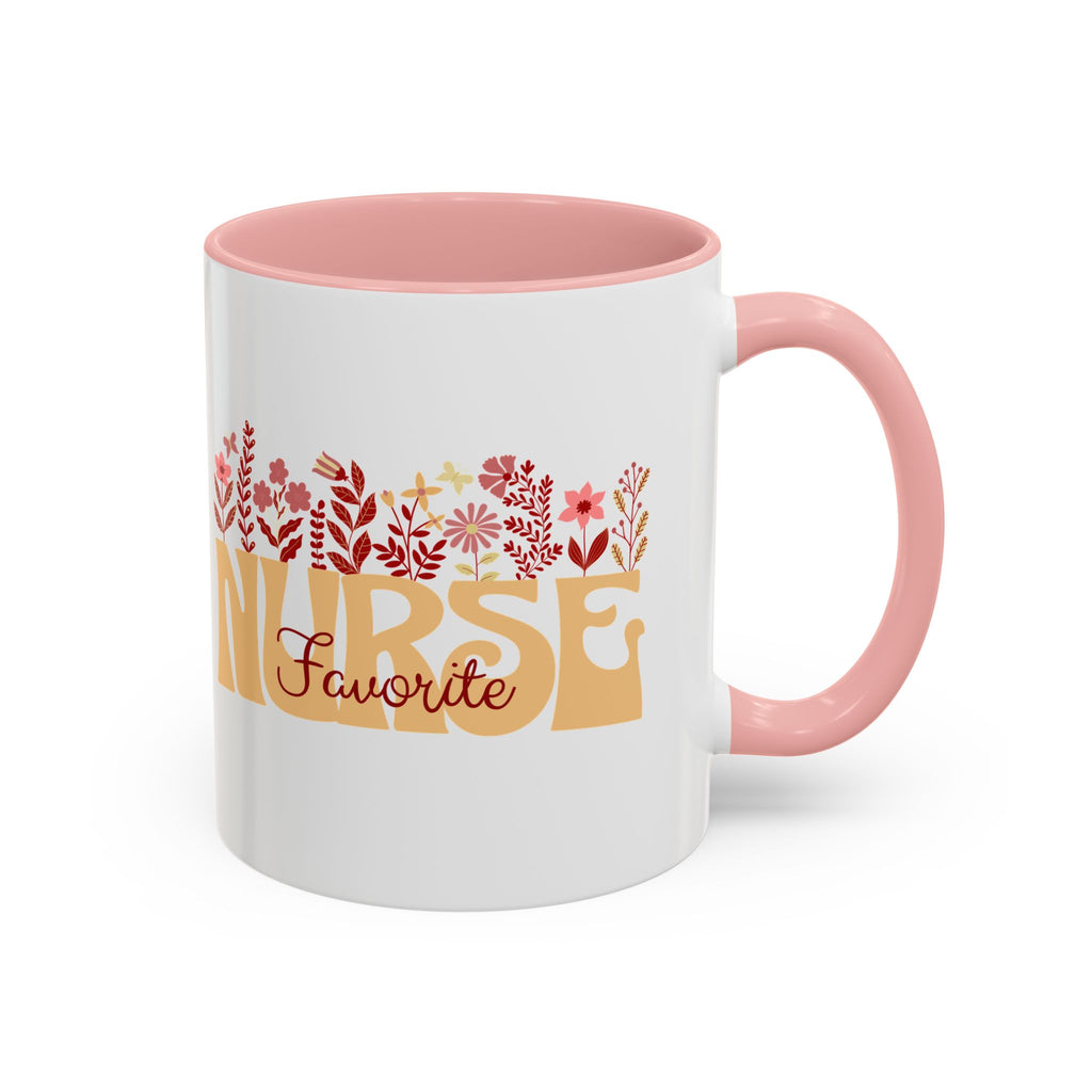 Nurse Favorite Coffee Mug | Floral Mug for Nurses | Gift for Nurse Appreciation Week, Nurses Day, Medical Professionals